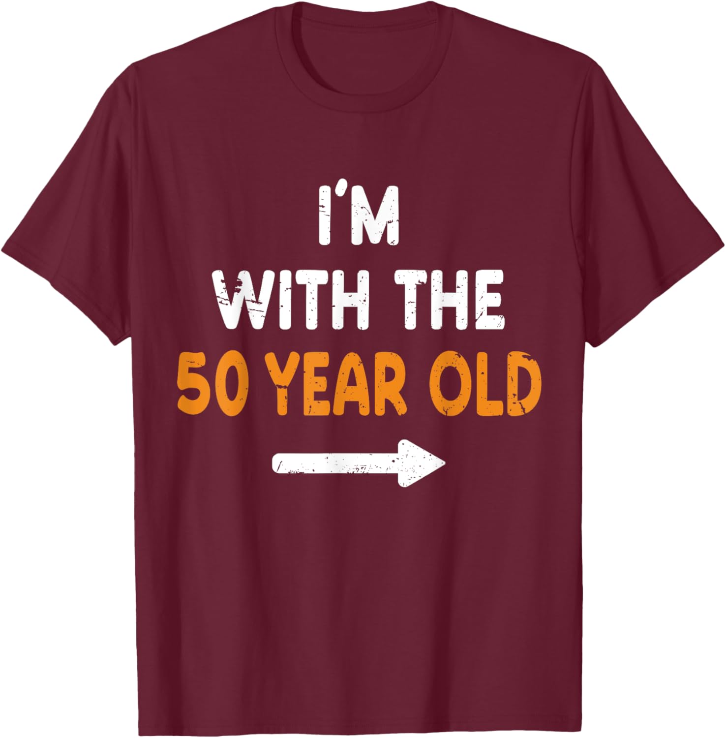 I'm With The 50 Year Old Halloween Costume T-Shirt for Easy Matching Fun - 15