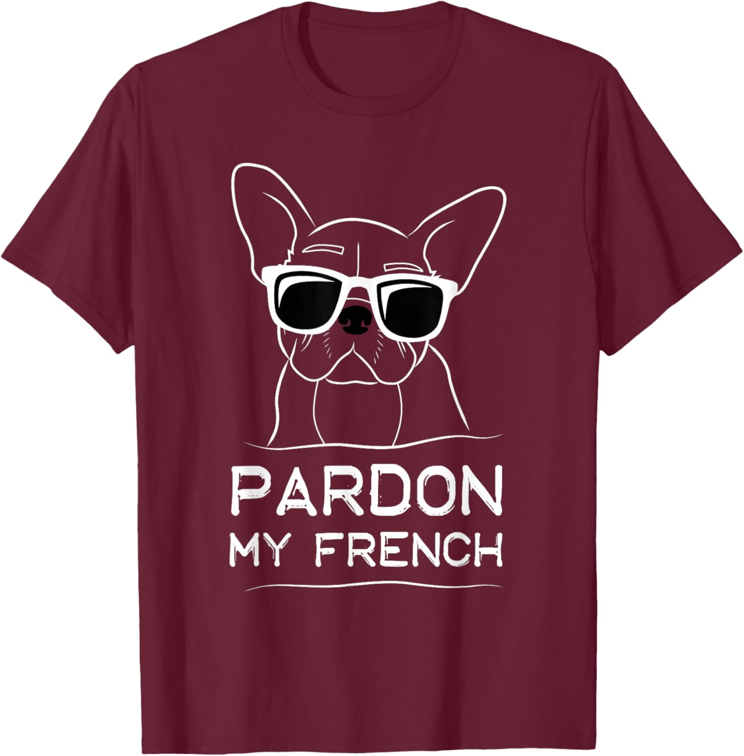 Pardon My French Bulldog T-Shirt Cute Frenchie Dog Lover Apparel - 4