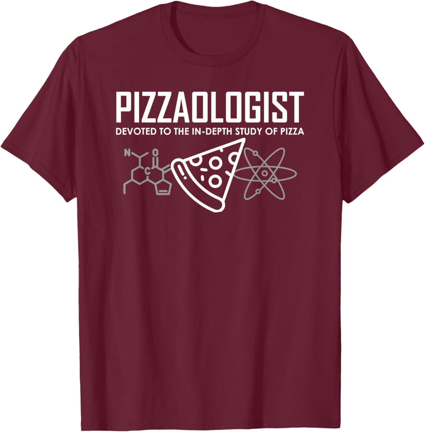 Funny Pizzaologist T-Shirt for Men, Women, and Kids - Perfect Pizza Gift - 25