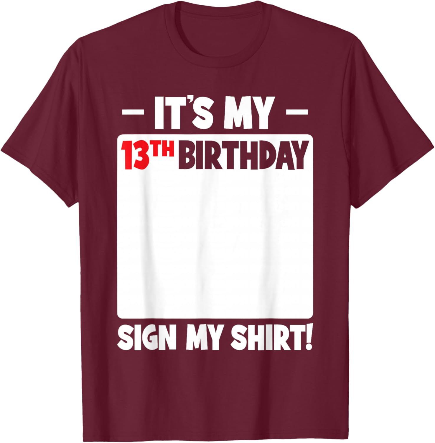 Cool 13th Birthday T-Shirt for Boys and Girls Fun Teenager Sign Design - 12