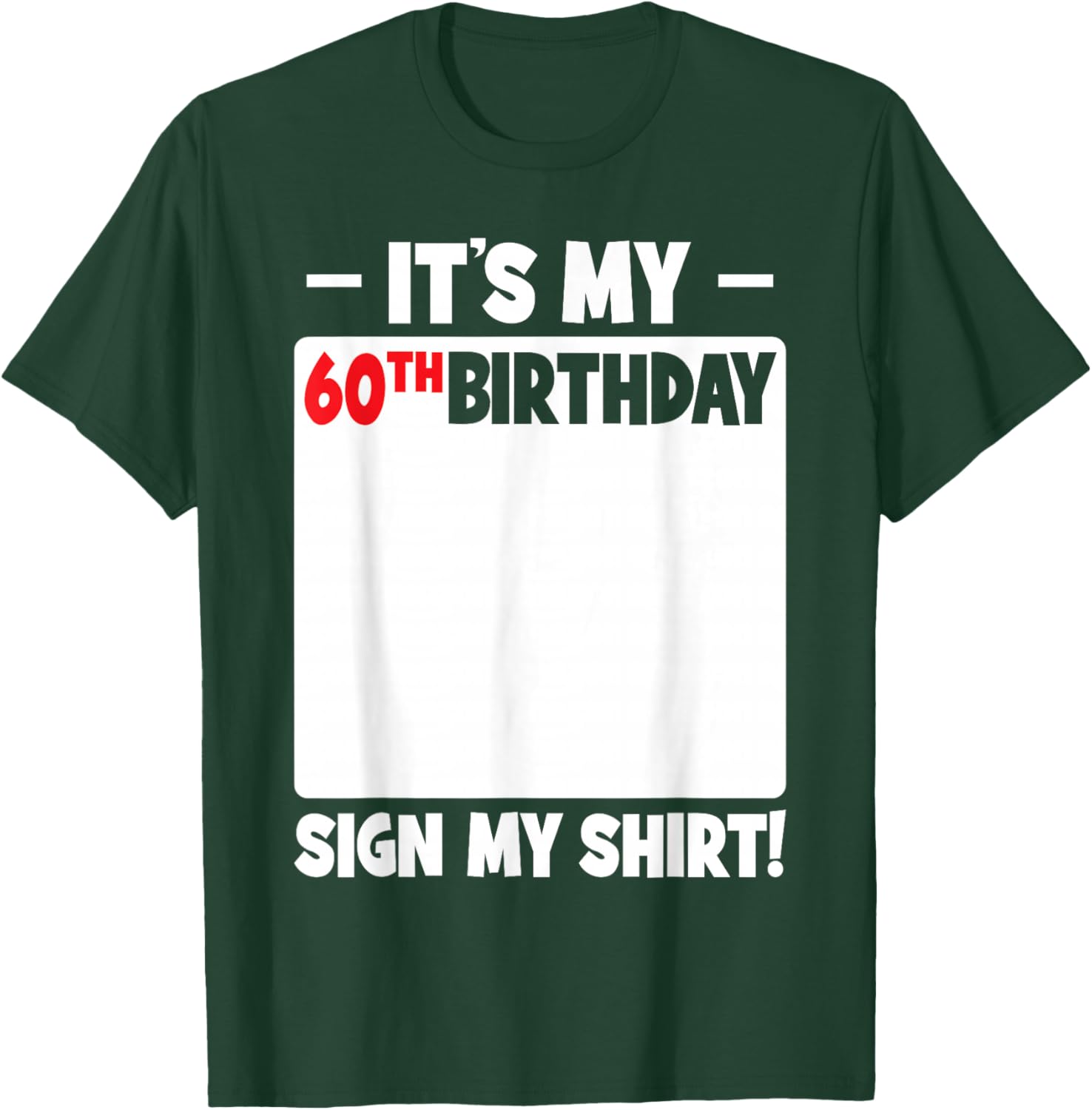 Funny 60th Birthday T-Shirt for Men and Women Gift Idea - 8