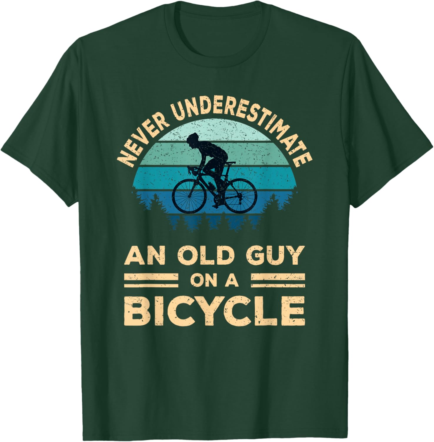 Never Underestimate An Old Guy On A Bicycle Funny Cycling T-Shirt - 11