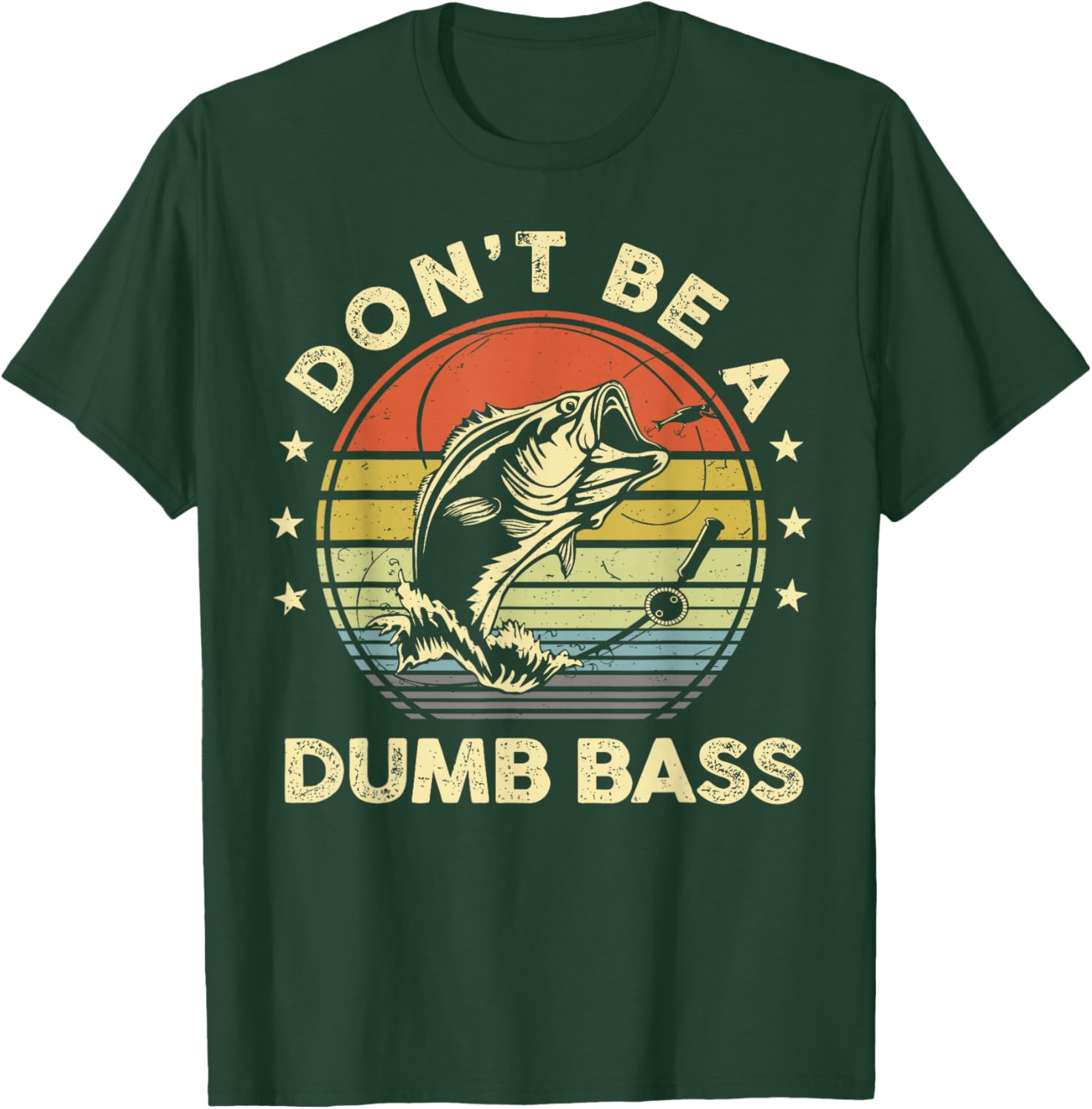Funny Fishing Dad T-Shirt Don't Be Dumb Bass Fish Graphic Tee - 11