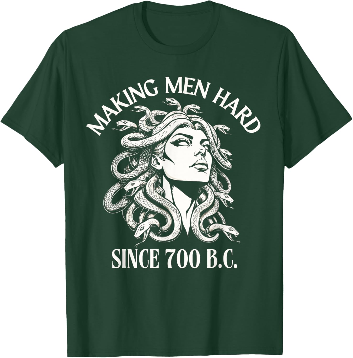 Funny Medusa T-Shirt Making Men Hard Since 700 BC - Greek Mythology Style - 4