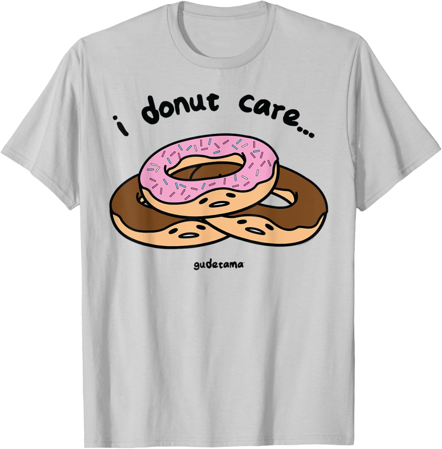 Gudetama I Donut Care T-Shirt Fun and Casual Wear for Egg Lovers - 11