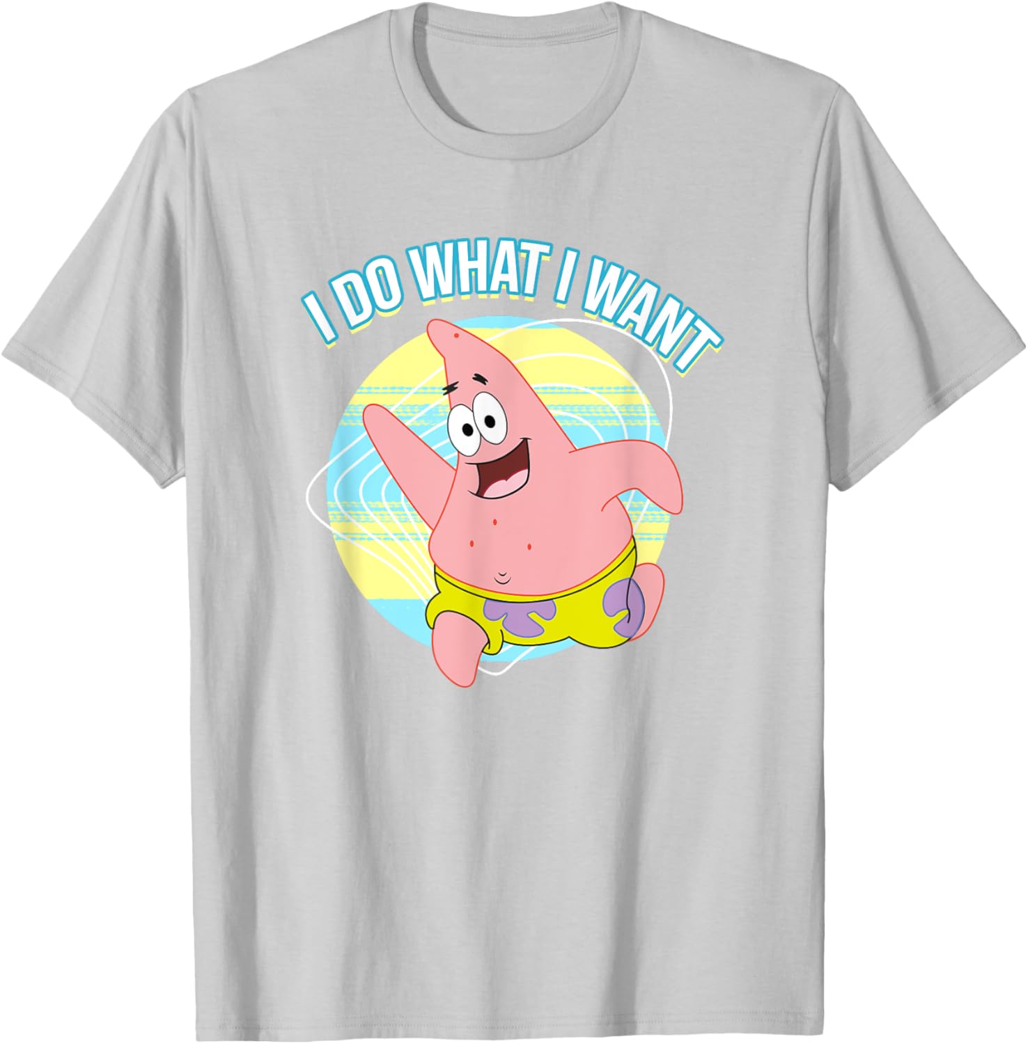 Mademark Patrick Star I Do What I Want T-Shirt for Fun Fashion Lovers - 9