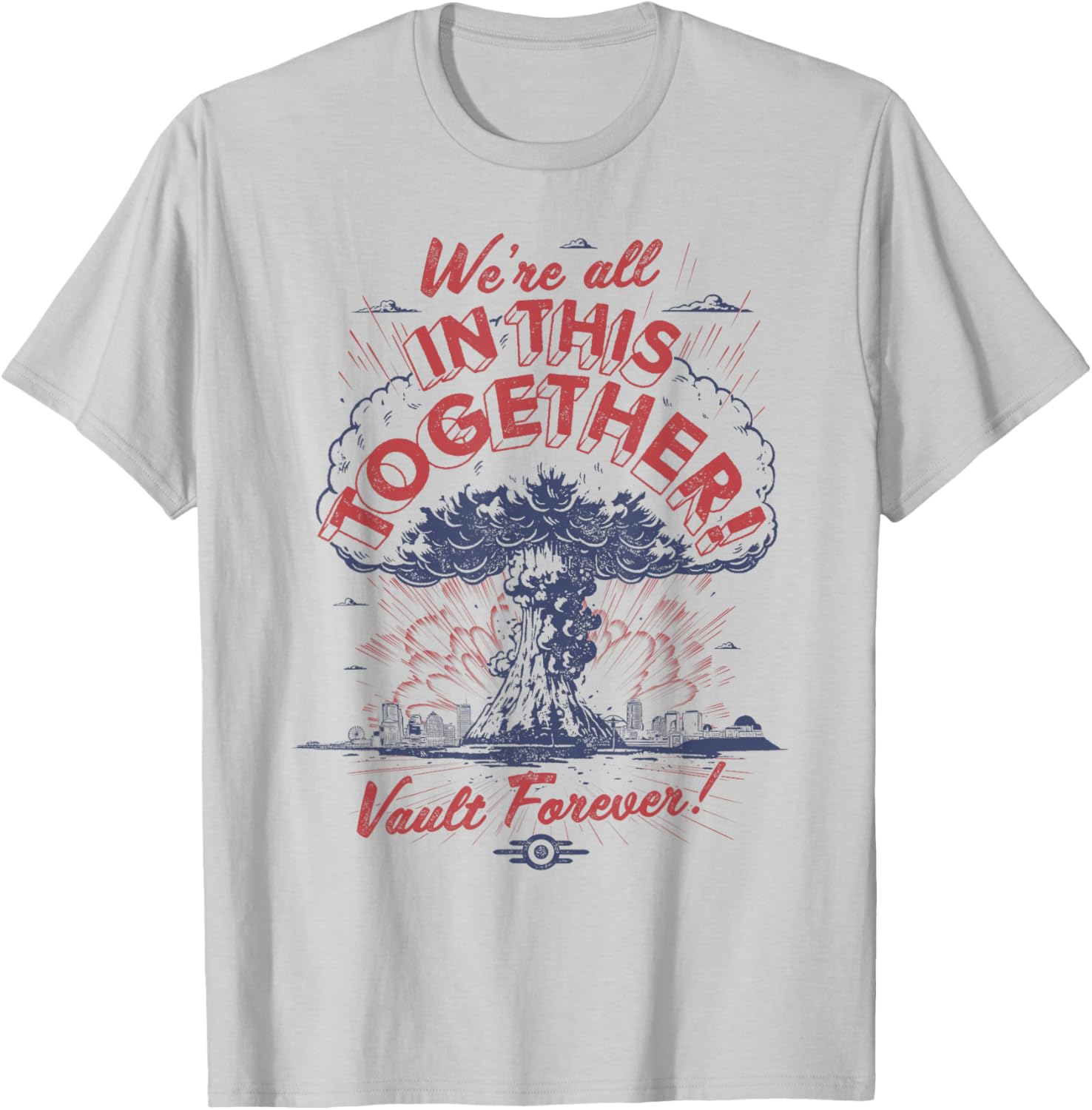 Fallout We're All In This Together T-Shirt Small Silver Gift for Gamers - 1