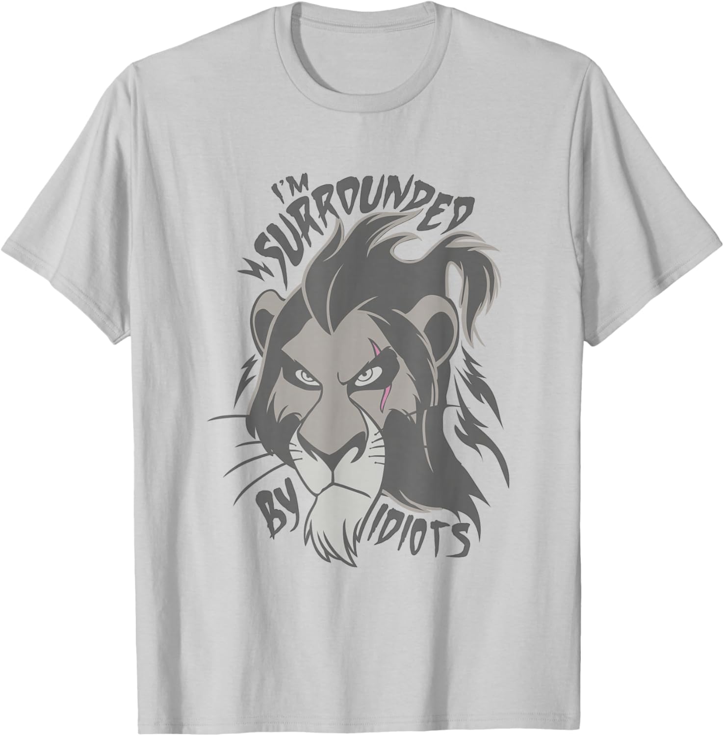 Disney Lion King Scar I'm Surrounded By Idiots T-Shirt for Fans - 8