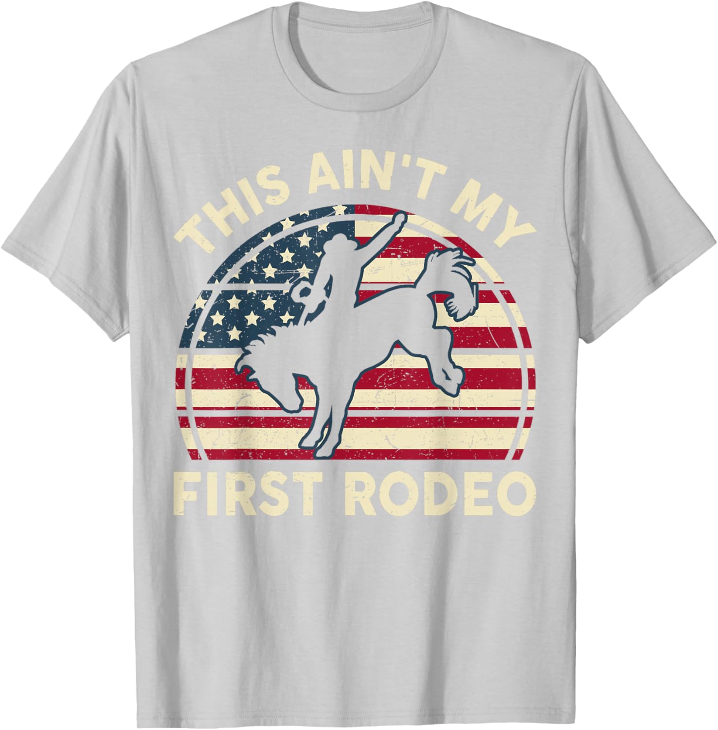 Funny Cowboy Western This Ain't My First Rodeo Horse Riding T-Shirt - 21