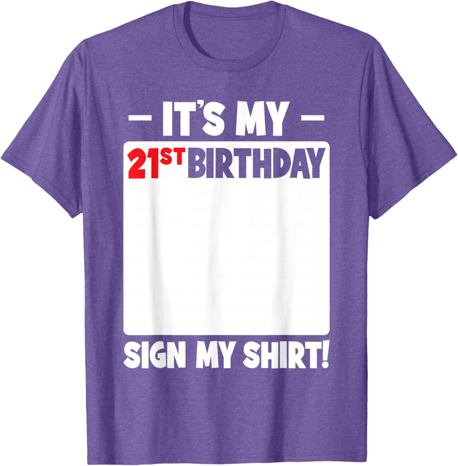 Funny 21st Birthday T-Shirt for Men and Women - Celebrate in Style - 17