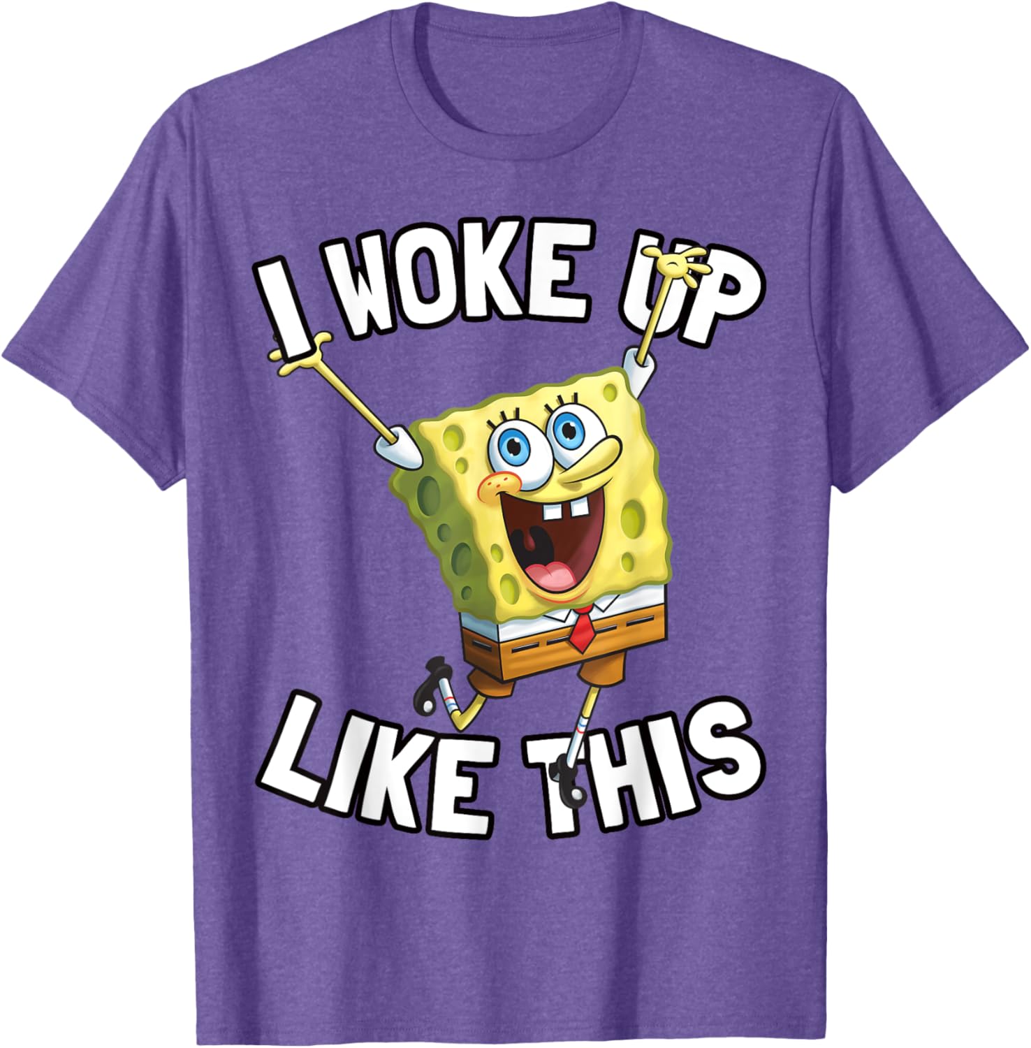 SpongeBob SquarePants I Woke Up Like This T-Shirt for Fun Fans - 16