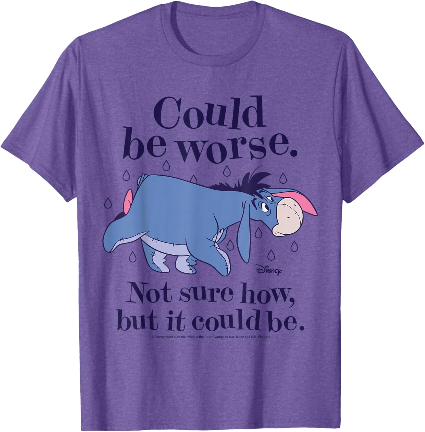 Winnie The Pooh Eeyore Could Be Worse T-Shirt for Fans and Friends - 14