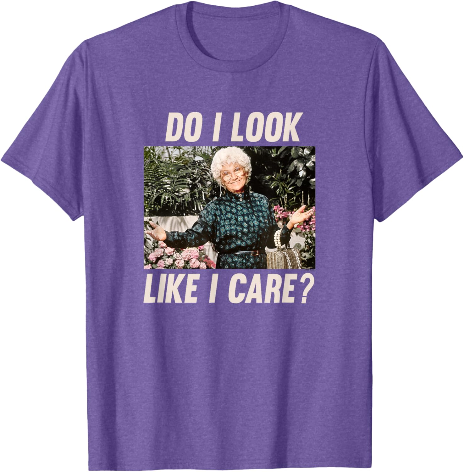 Sophia Golden Girls Do I Look Like I Care T-Shirt Funny Women's Apparel - 3