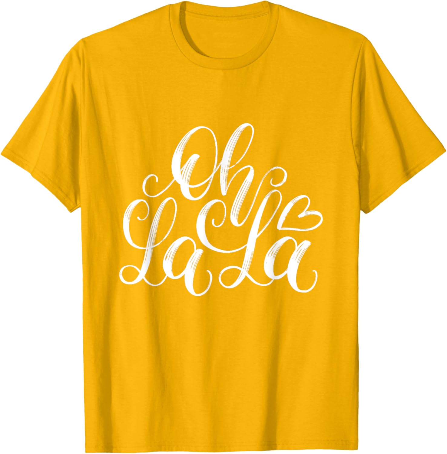 Oh La La French Novelty Graphic Tees Stylish T-Shirt for Fun Fashion - 26