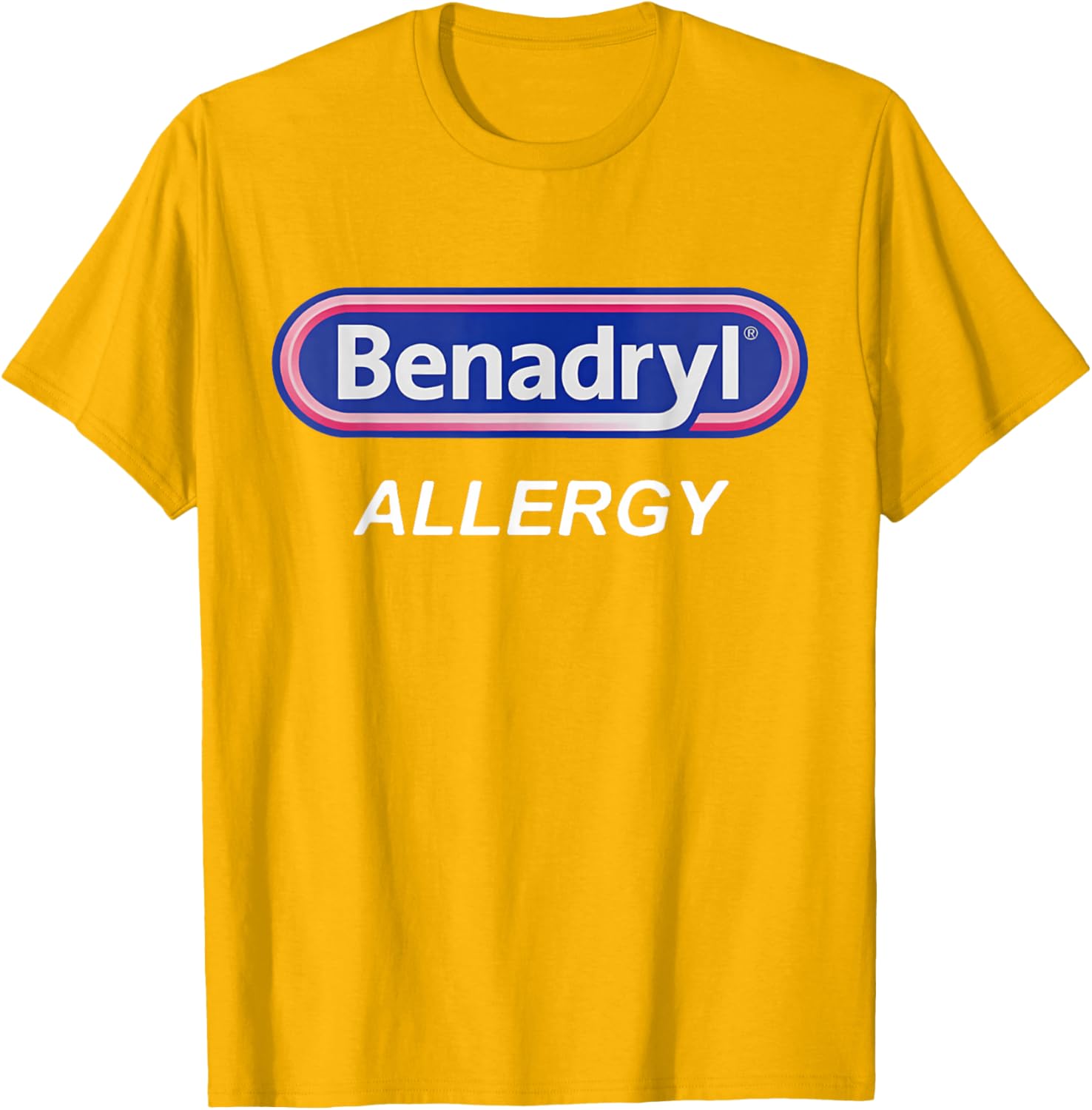 Benadryl Allergy Funny Nurse T-Shirt for Pharmacy Halloween Costume - 7