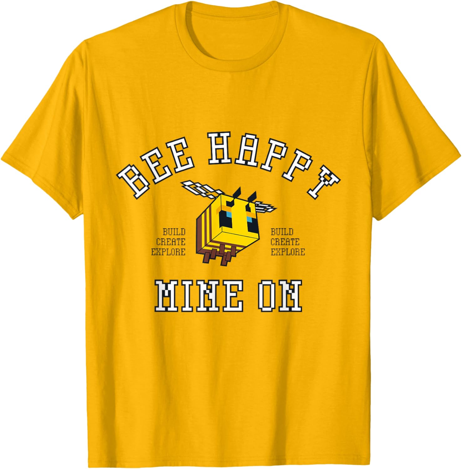 Minecraft Bee Happy T-Shirt for Gamers - Build Explore Create Fun Apparel - 1