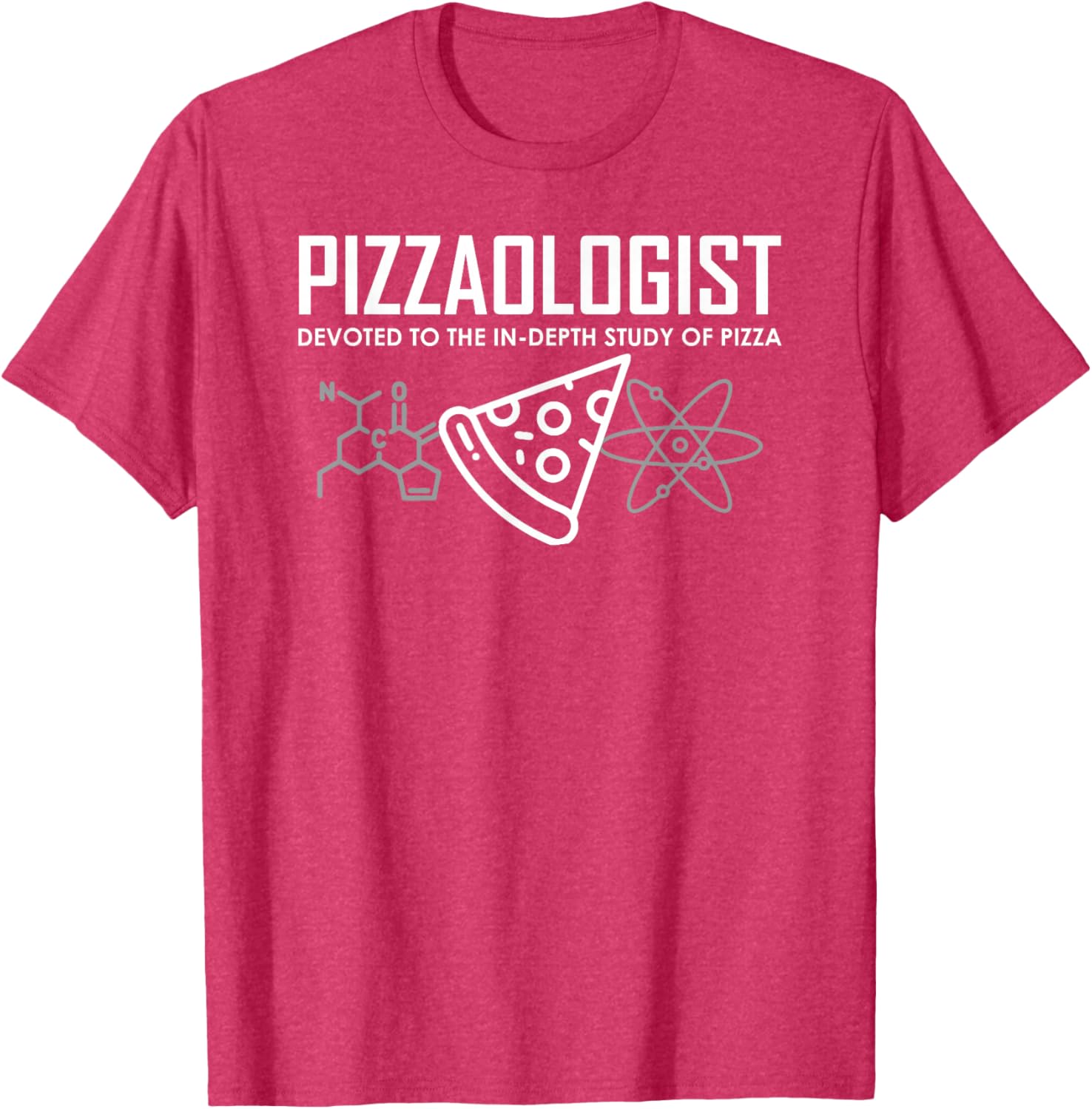 Funny Pizzaologist T-Shirt for Men, Women, and Kids - Perfect Pizza Gift - 11