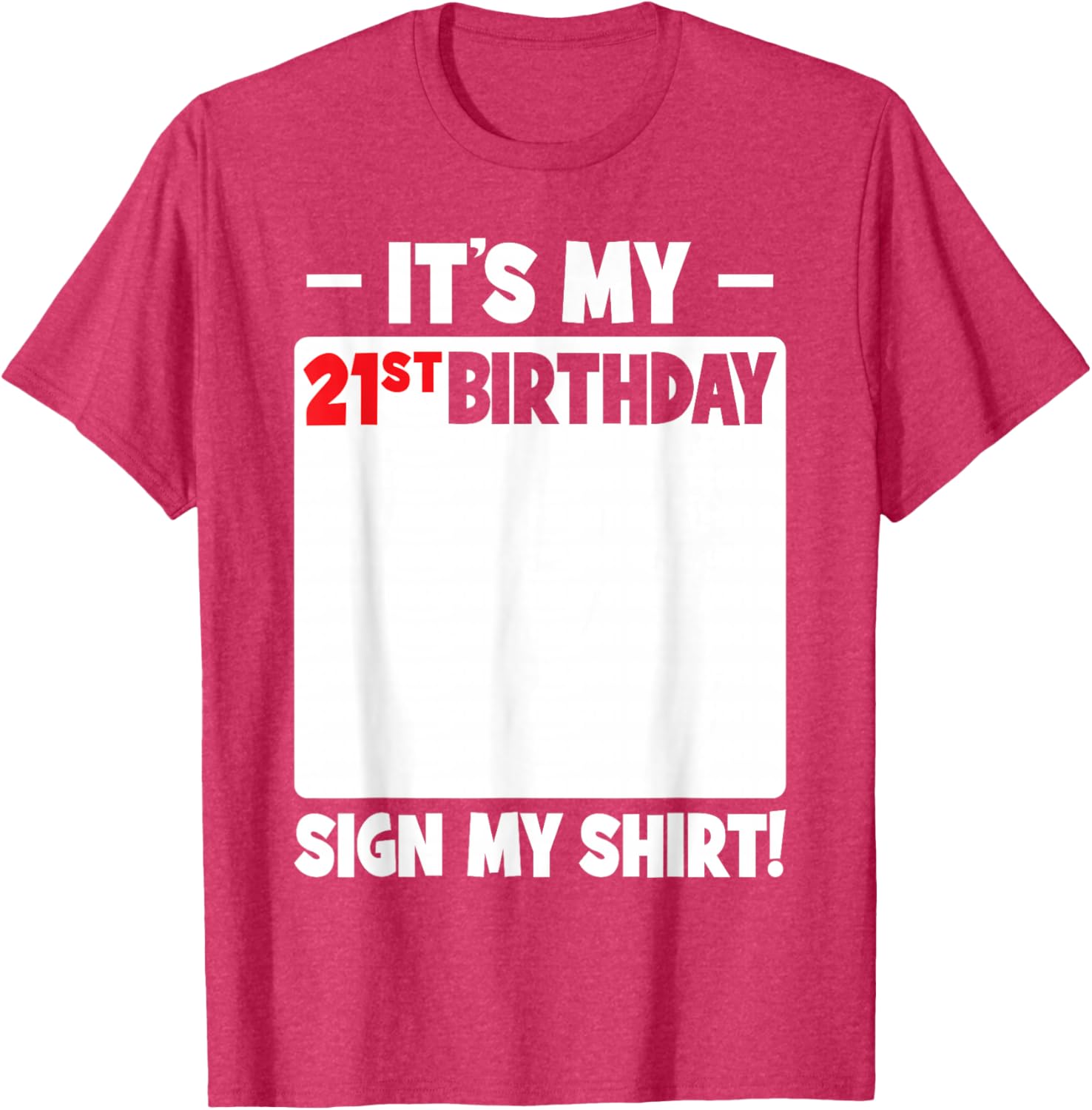 Funny 21st Birthday T-Shirt for Men and Women - Celebrate in Style - 7