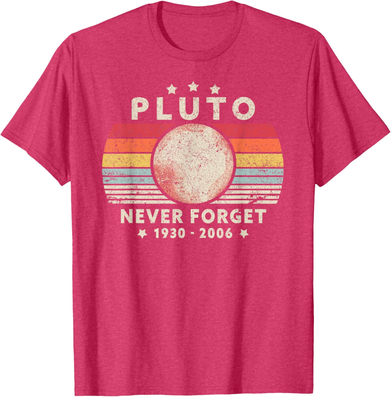 Never Forget Pluto Retro Space Science T-Shirt for Fun Loving Nerds - 1