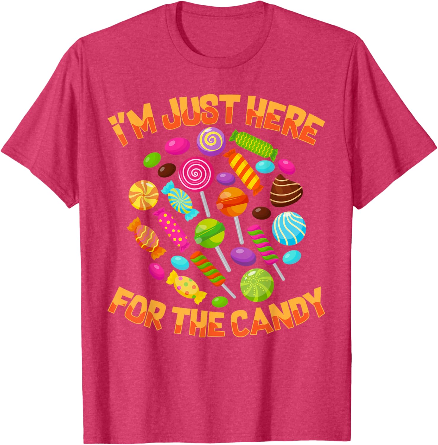 Funny I'm Just Here For The Candy Halloween Pun T-Shirt for Adults - 8