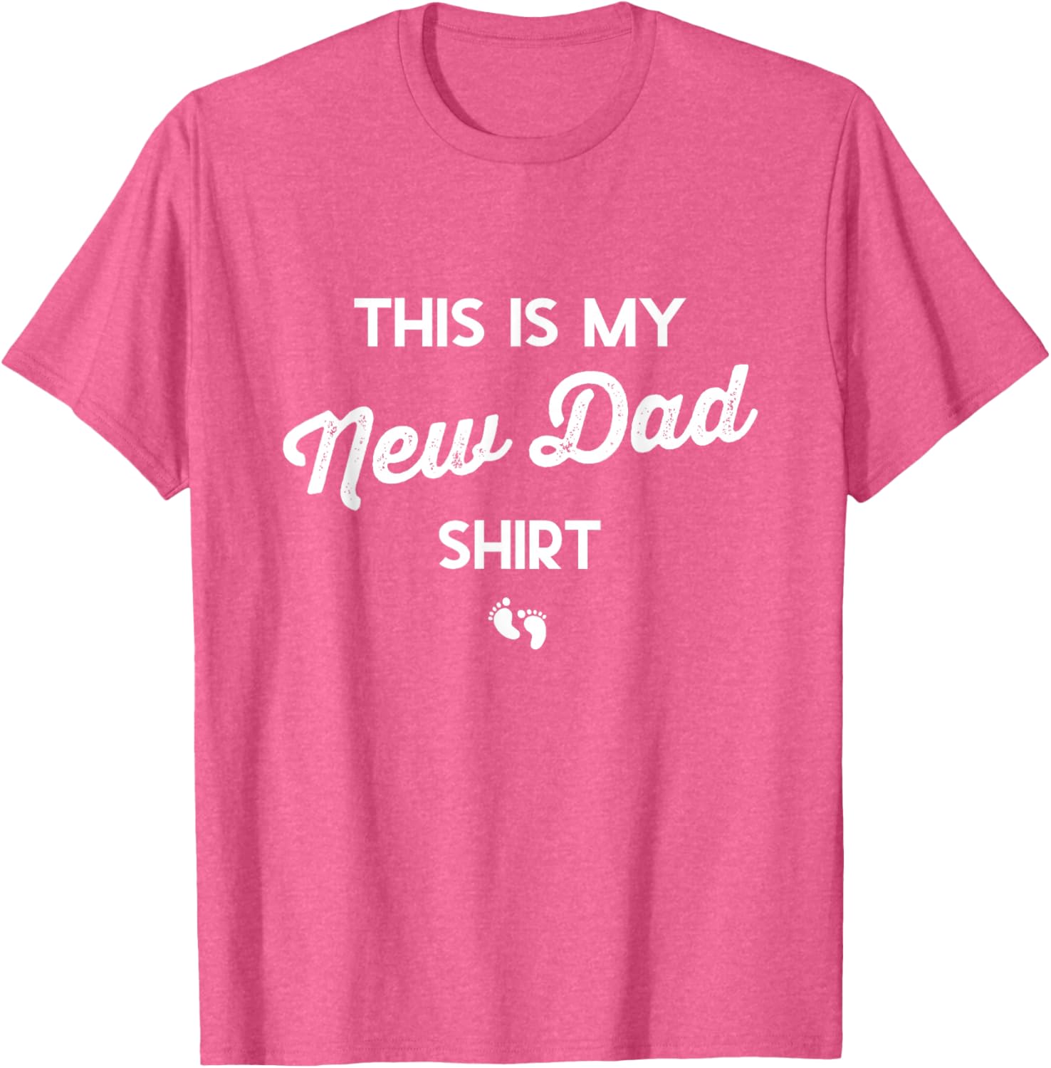 Funny New Dad Shirt for First Time Fathers - Perfect Gift for Expecting Dads - 14
