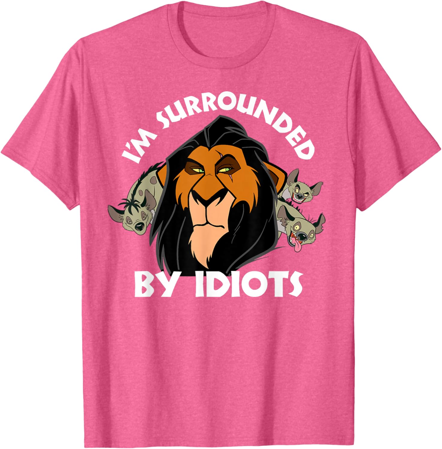 Disney The Lion King Scar I'm Surrounded By Idiots Portrait T-Shirt - 4