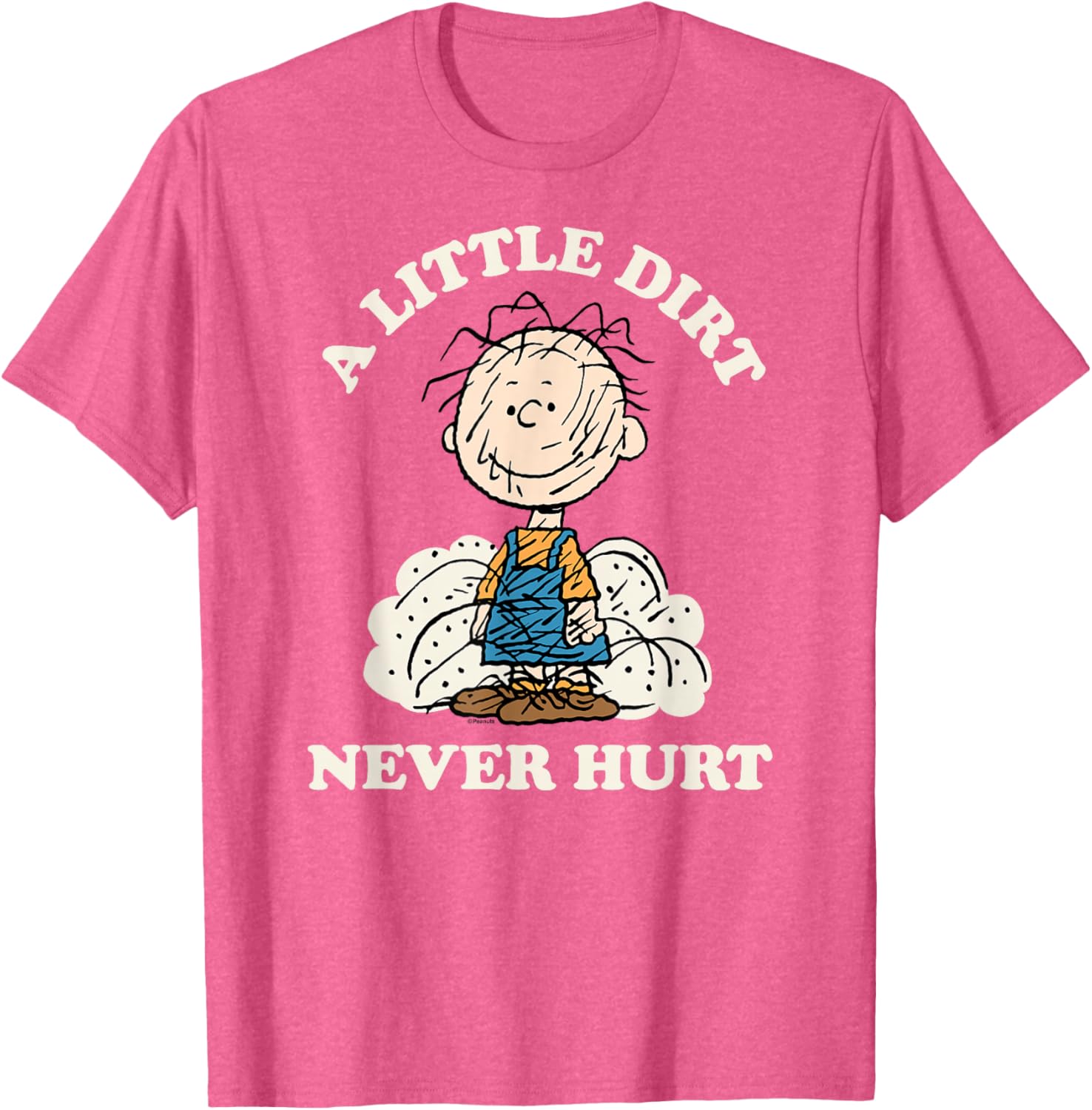 Peanuts Pigpen Little Dirt Never Hurt T-Shirt for Fun Casual Wear - 5