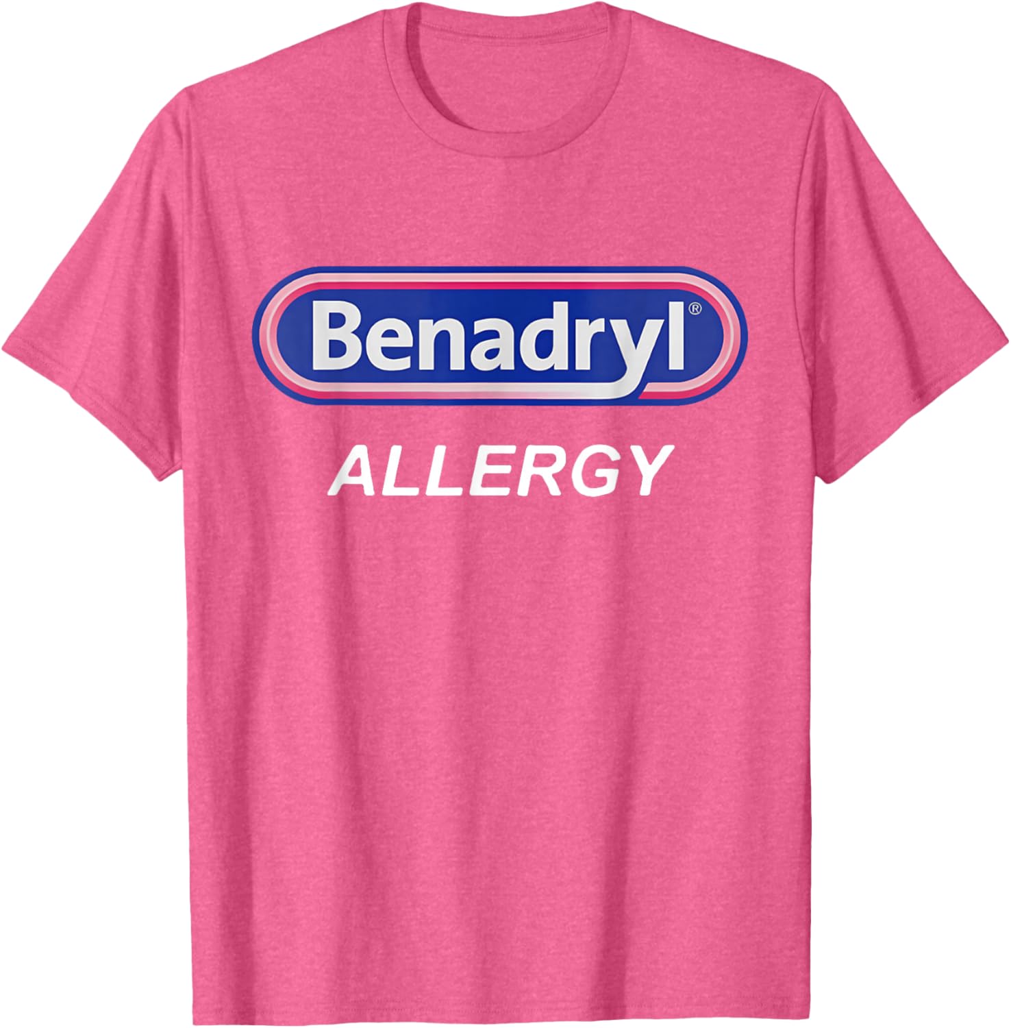 Benadryl Allergy Funny Nurse T-Shirt for Pharmacy Halloween Costume - 16