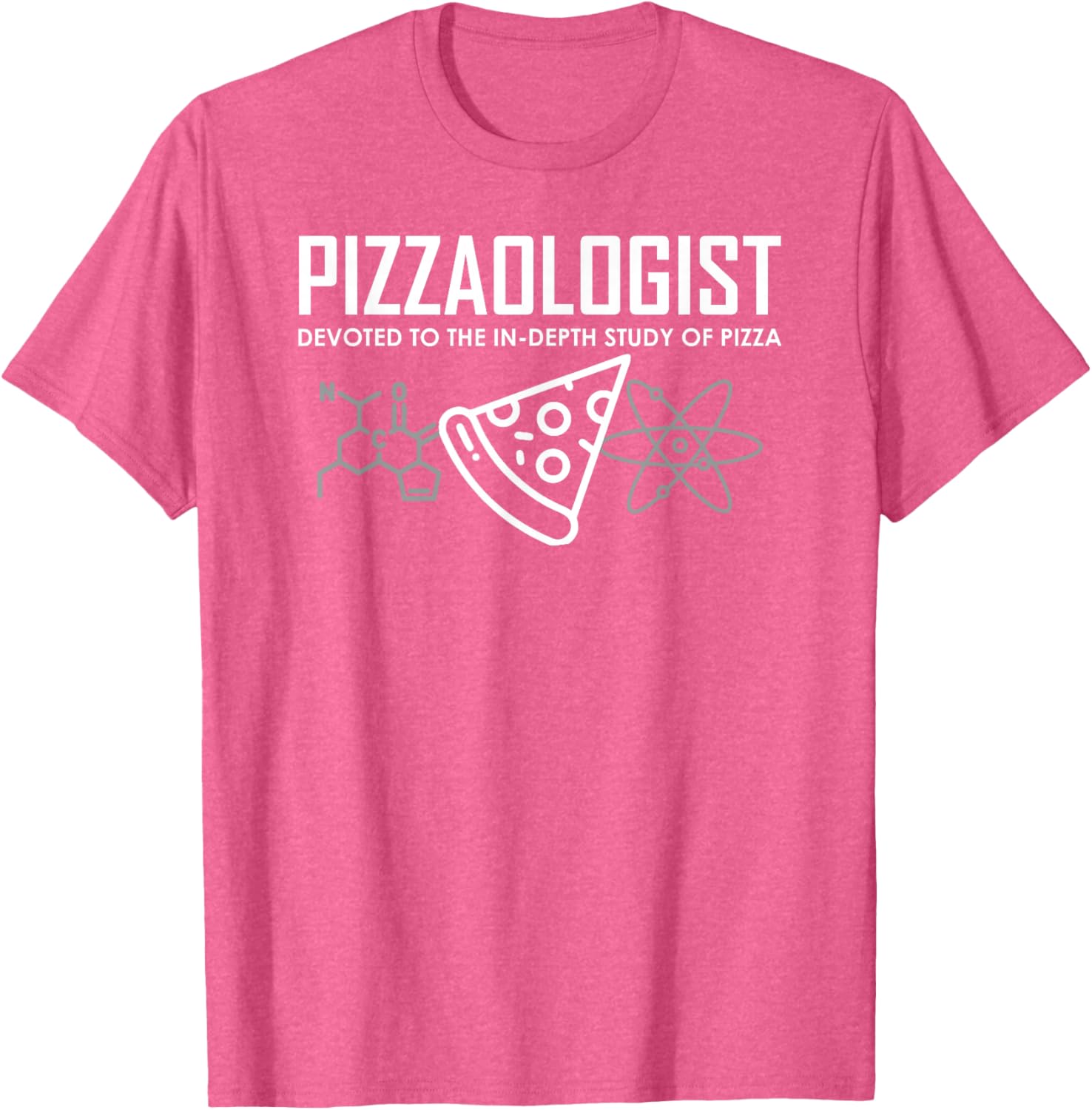 Funny Pizzaologist T-Shirt for Men, Women, and Kids - Perfect Pizza Gift - 21