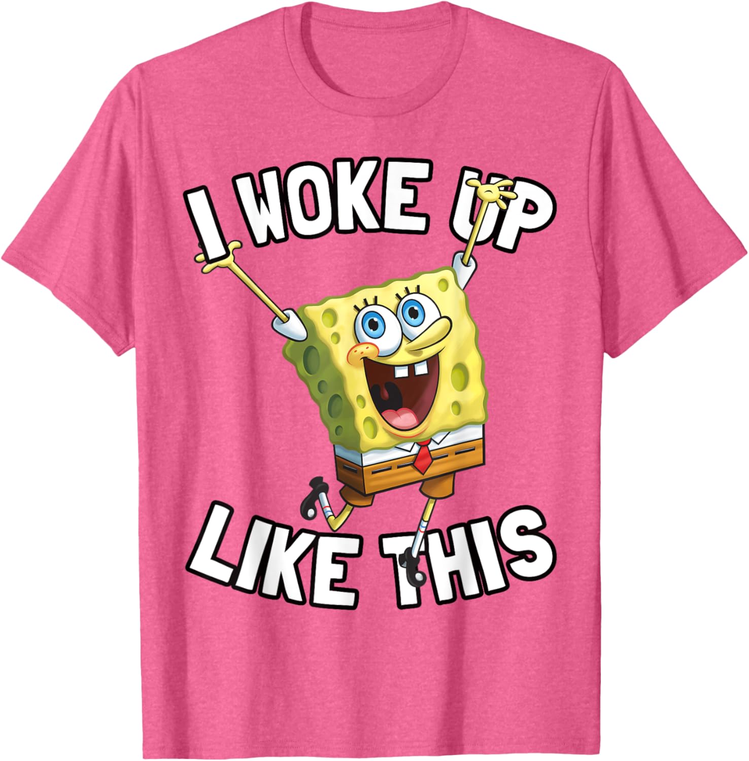 SpongeBob SquarePants I Woke Up Like This T-Shirt for Fun Fans - 21