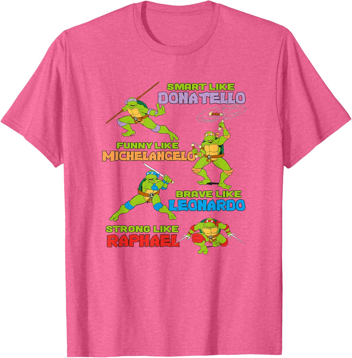 Mademark Teenage Mutant Ninja Turtles Smart Funny Brave Strong T-Shirt - 9