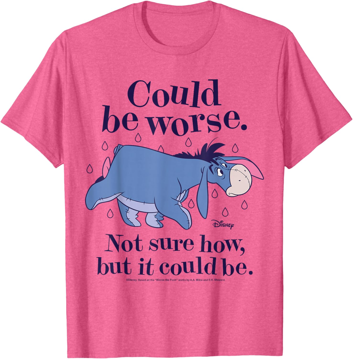 Winnie The Pooh Eeyore Could Be Worse T-Shirt for Fans and Friends - 5