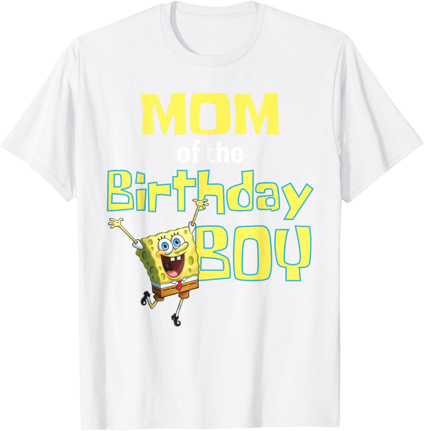 SpongeBob SquarePants Mom Of The Birthday Boy T-Shirt Perfect Gift - 7