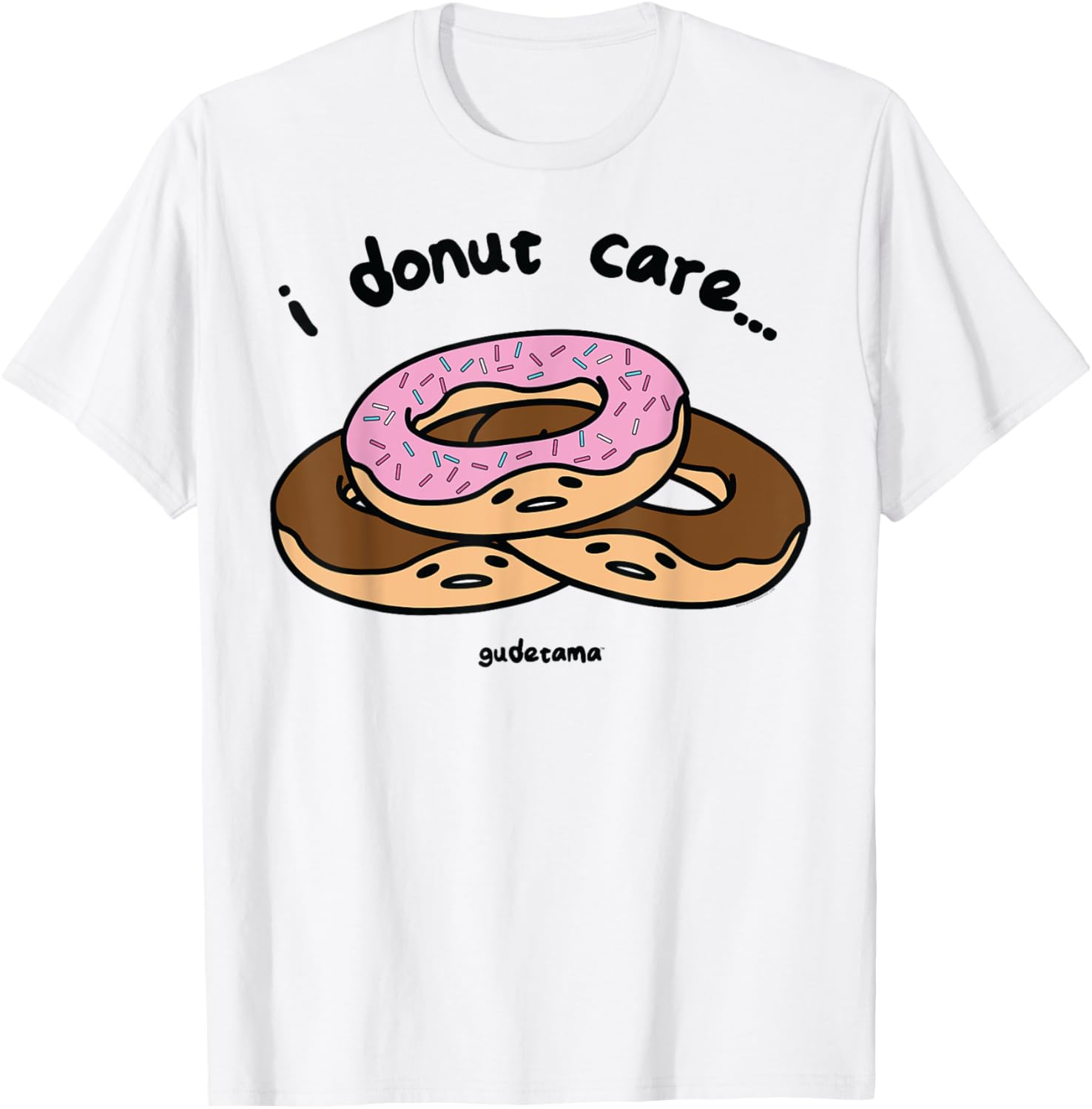 Gudetama I Donut Care T-Shirt Fun and Casual Wear for Egg Lovers - 1