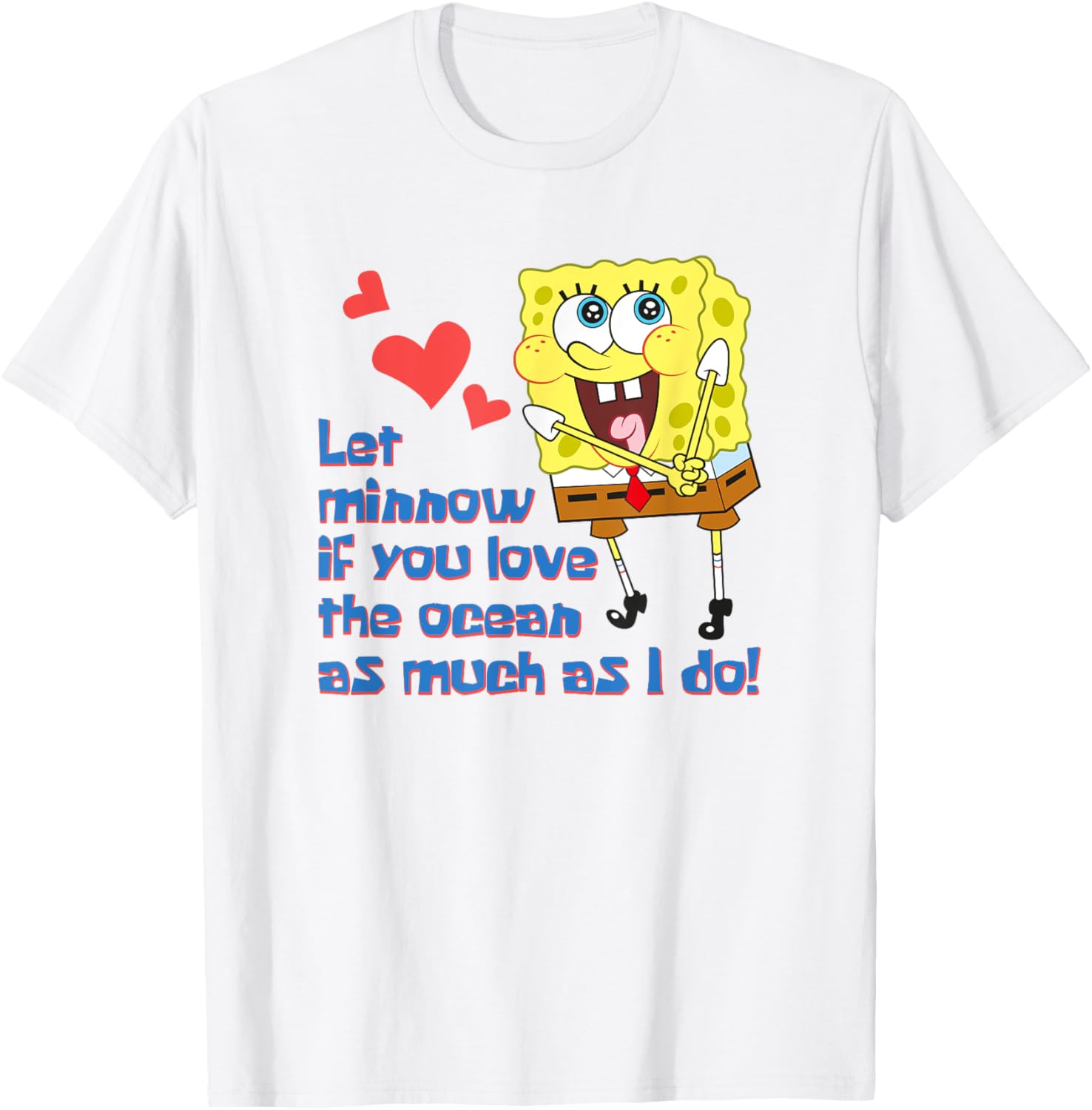 Mademark SpongeBob SquarePants Let Minnow If You Love the Ocean T-Shirt - 2
