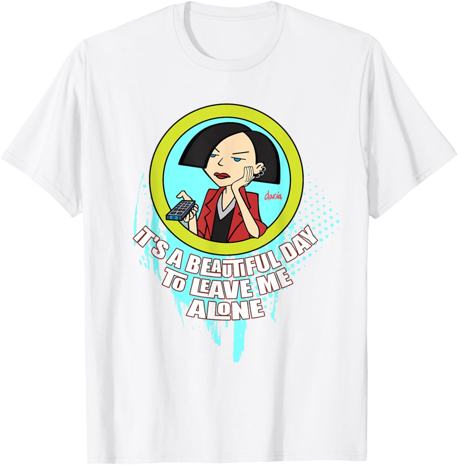 Mademark x Daria It's a Beautiful Day To Leave Me Alone T-Shirt - 5