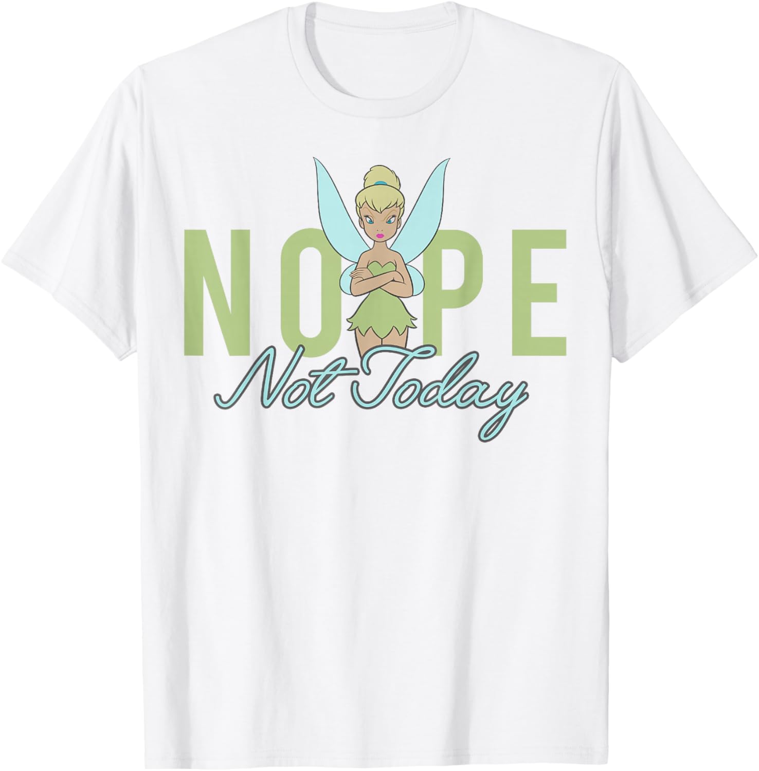 Disney Peter Pan Tinker Bell Nope Not Today Short Sleeve T-Shirt for Women - 7