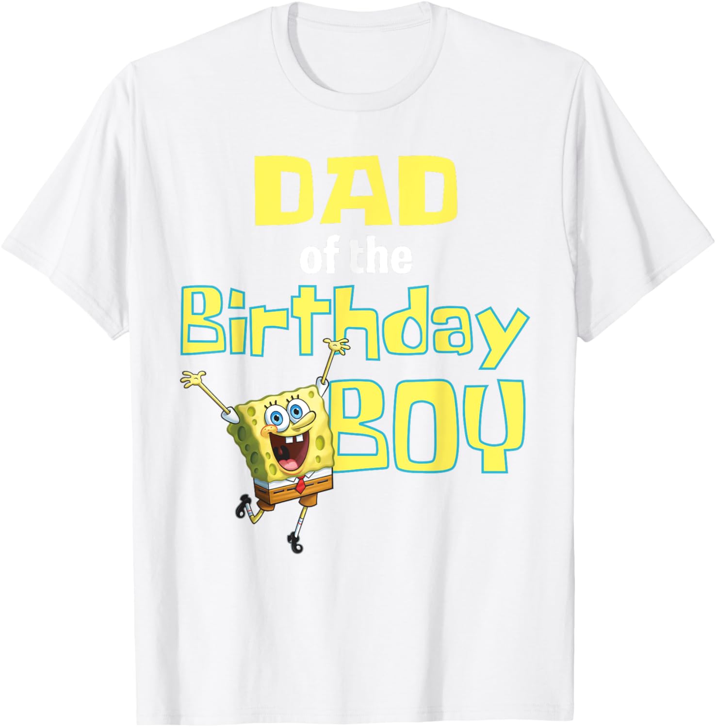 SpongeBob SquarePants Dad Of The Birthday Boy T-Shirt Fun Gift Idea - 22