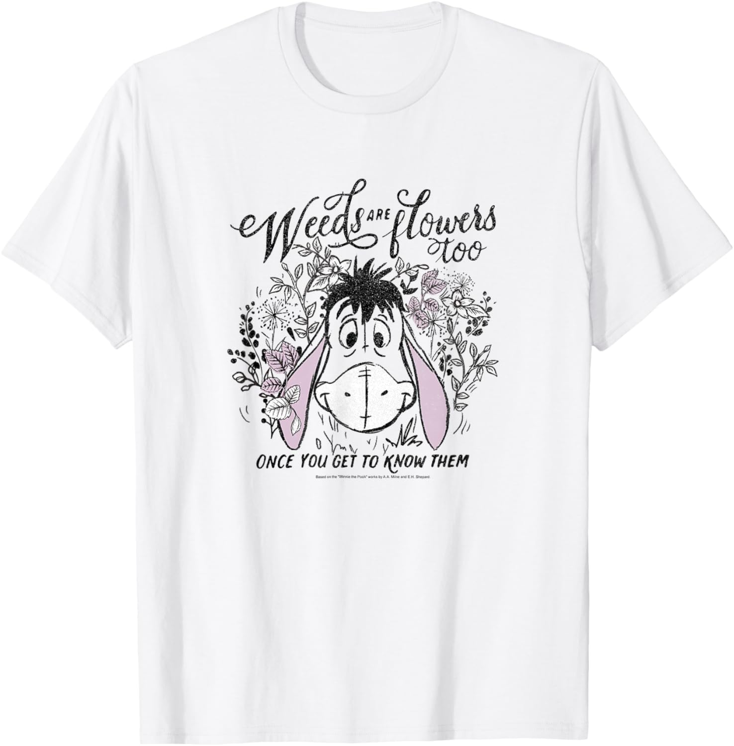 Disney Winnie The Pooh Eeyore Weeds Are Flowers Too Short Sleeve T-Shirt - 2