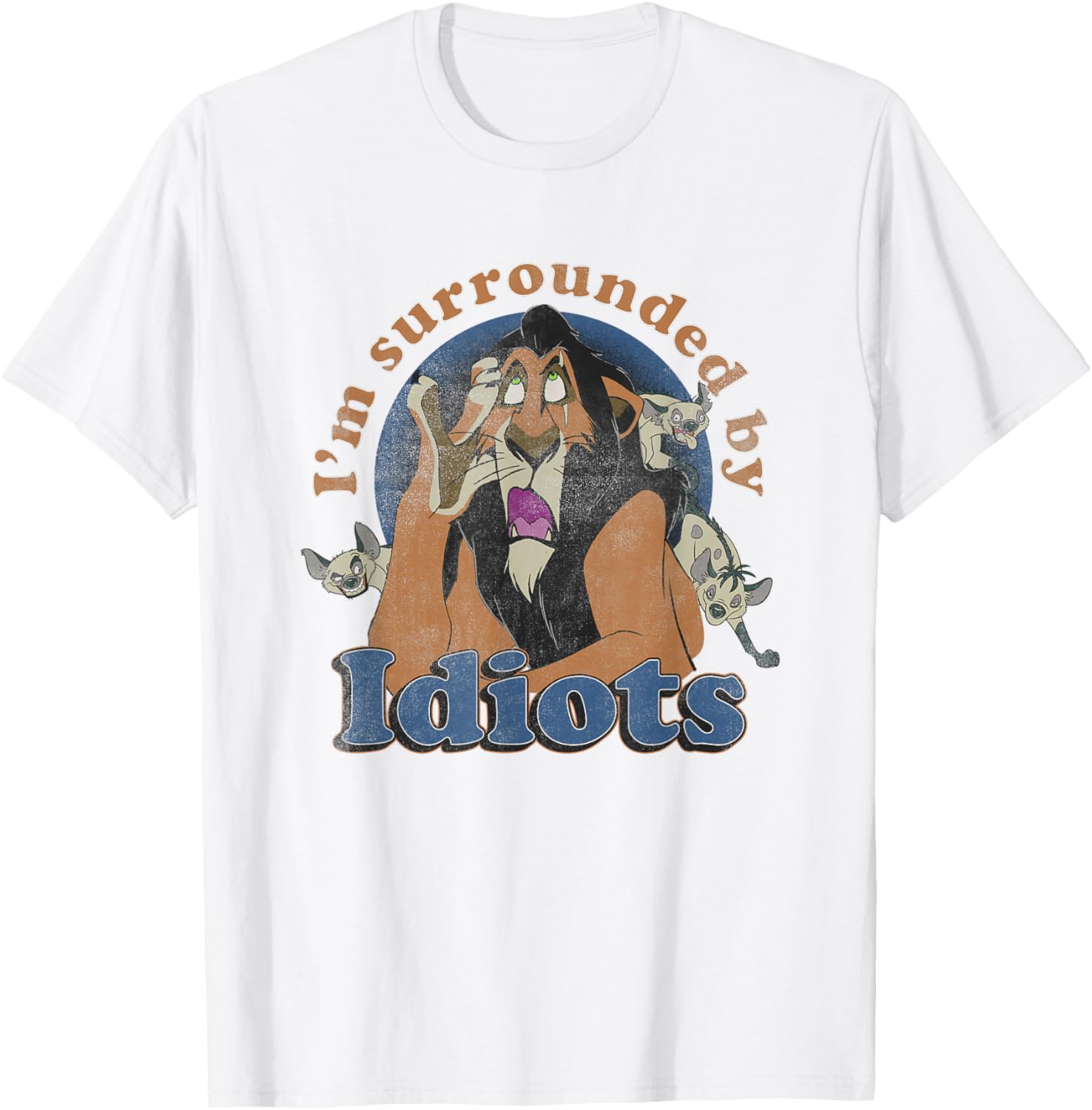 Disney The Lion King Scar Surrounded By Idiots Retro T-Shirt - 5