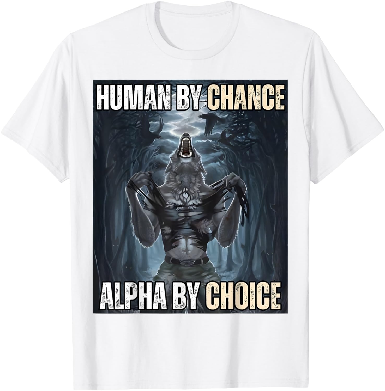 Funny Alpha Wolf Meme T-Shirt for Cool and Unique Style Fans - 28