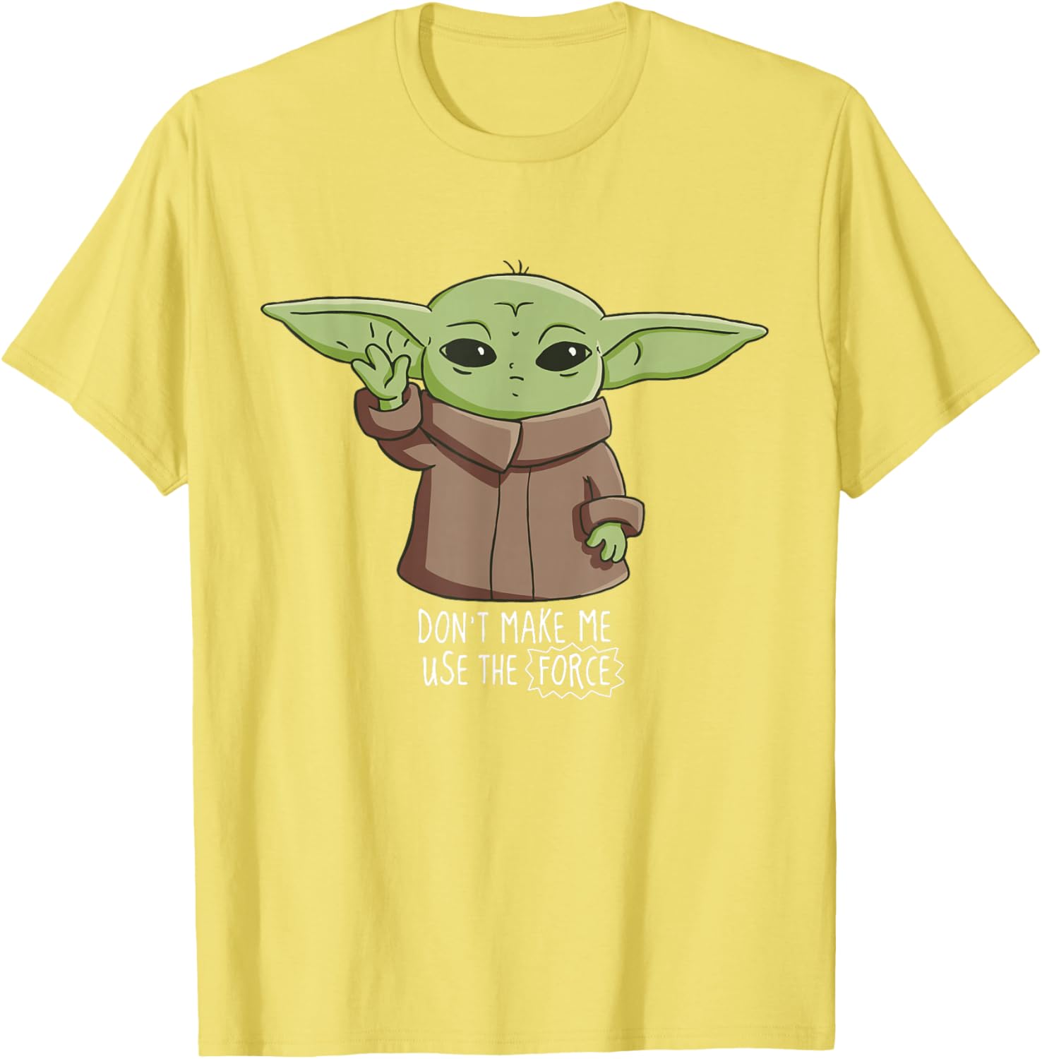 Mandalorian The Child Don't Make Me Use The Force T-Shirt for Fans - 24
