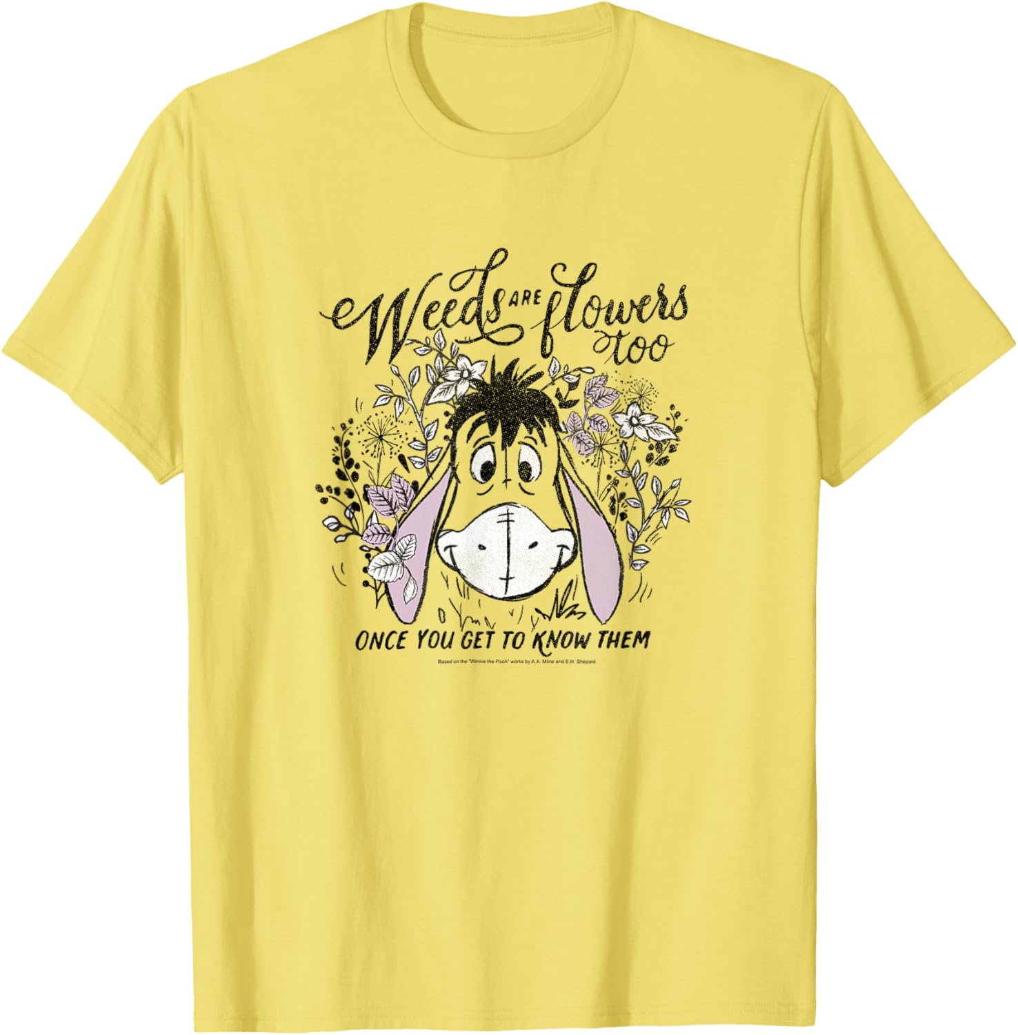 Disney Winnie The Pooh Eeyore Weeds Are Flowers Too Short Sleeve T-Shirt - 1