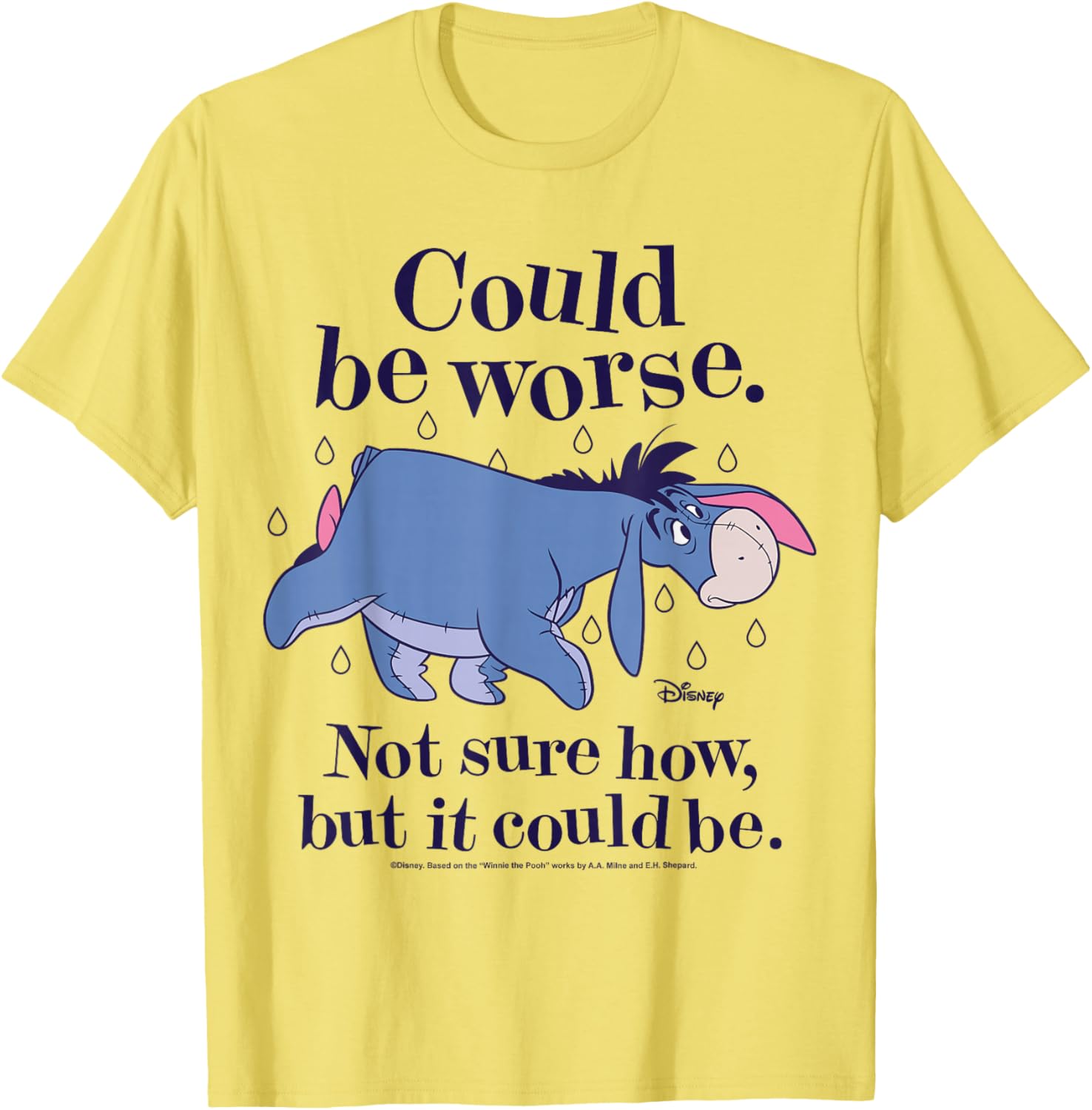 Winnie The Pooh Eeyore Could Be Worse T-Shirt for Fans and Friends - 16