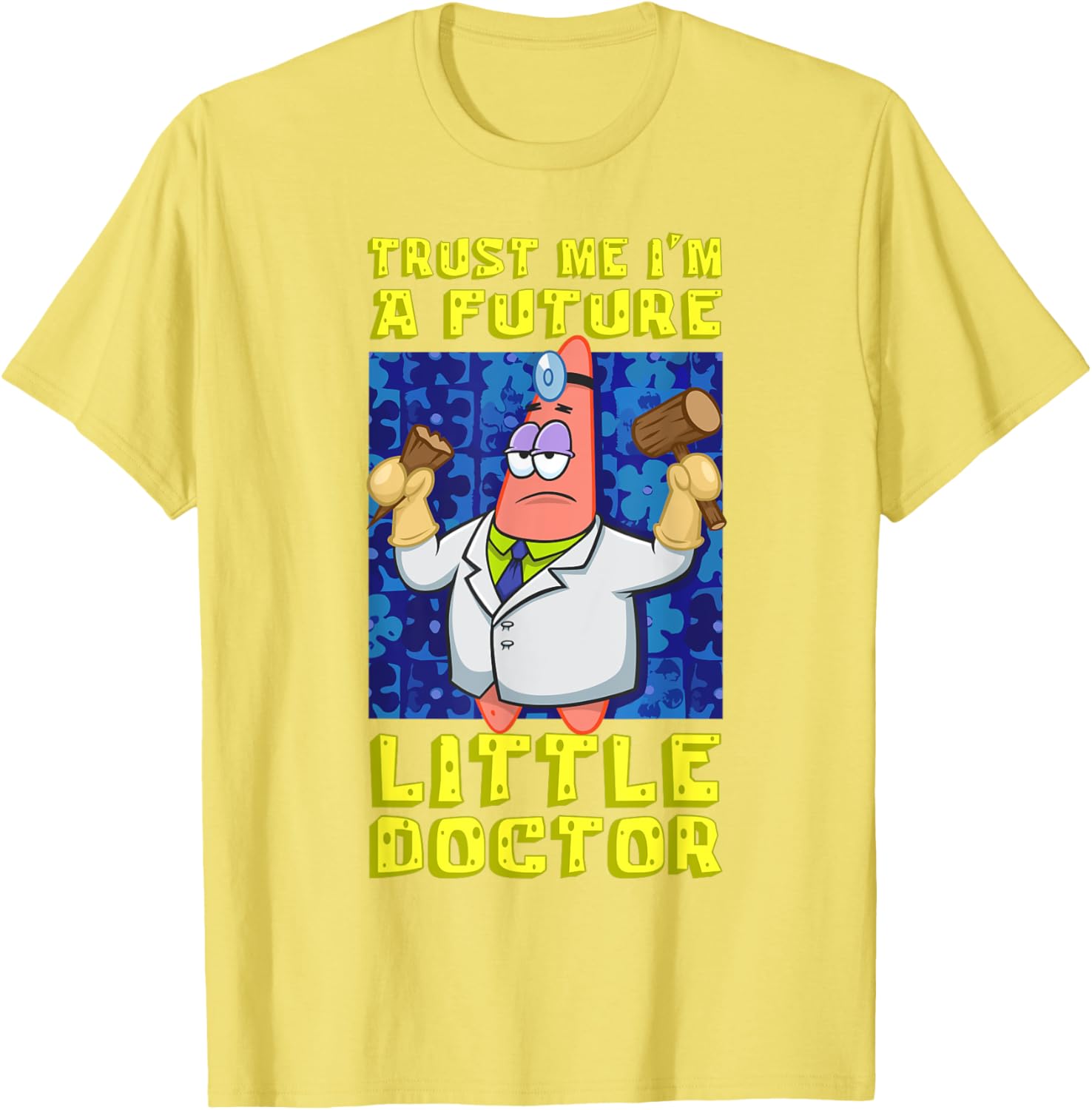 Mademark SpongeBob Trust Me Im A Future Little Doctor Patrick T-Shirt - 9
