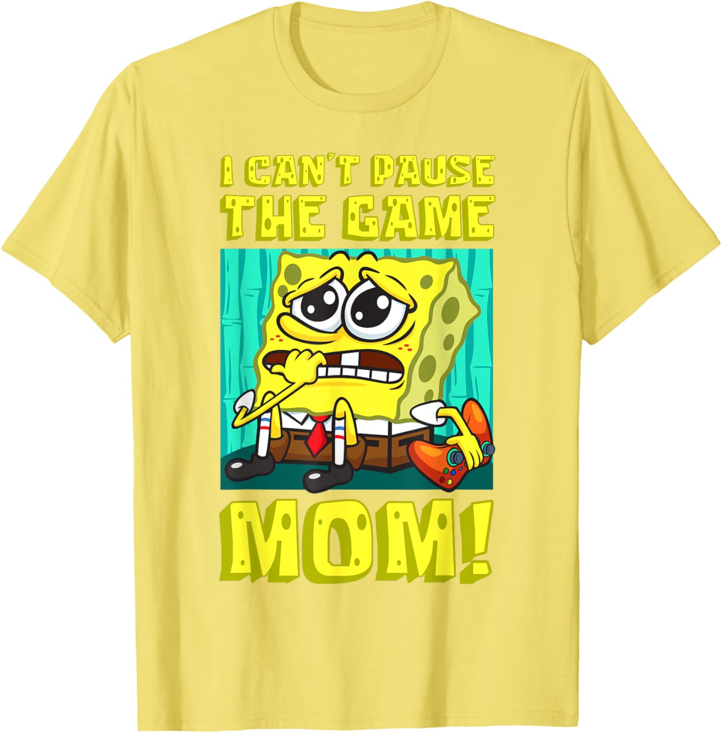 Funny SpongeBob Gamer T-Shirt I Can't Pause the Game Mom Gift - 7