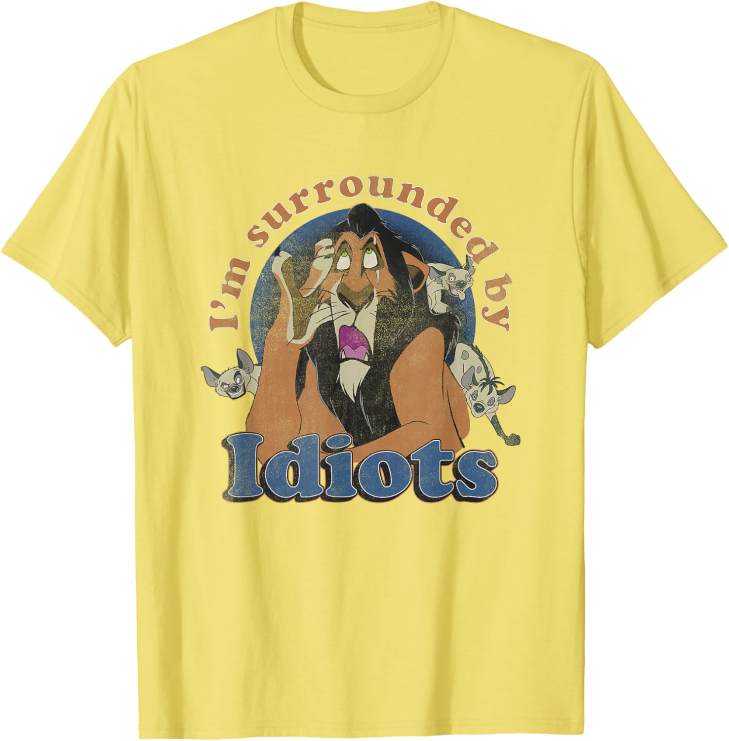 Disney The Lion King Scar Surrounded By Idiots Retro T-Shirt - 8