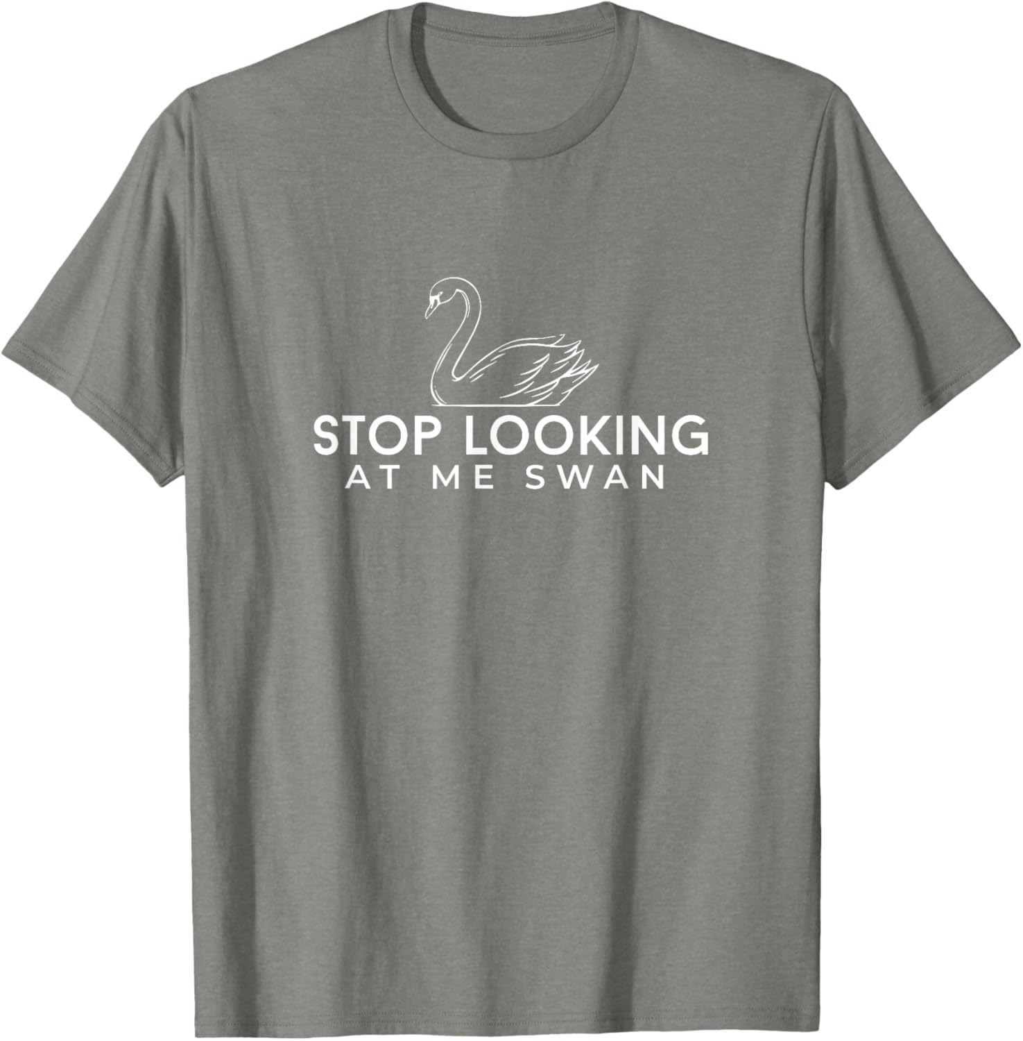 Funny Stop Looking at Me Swan T-Shirt for Animal Lovers and Humor Fans - 14