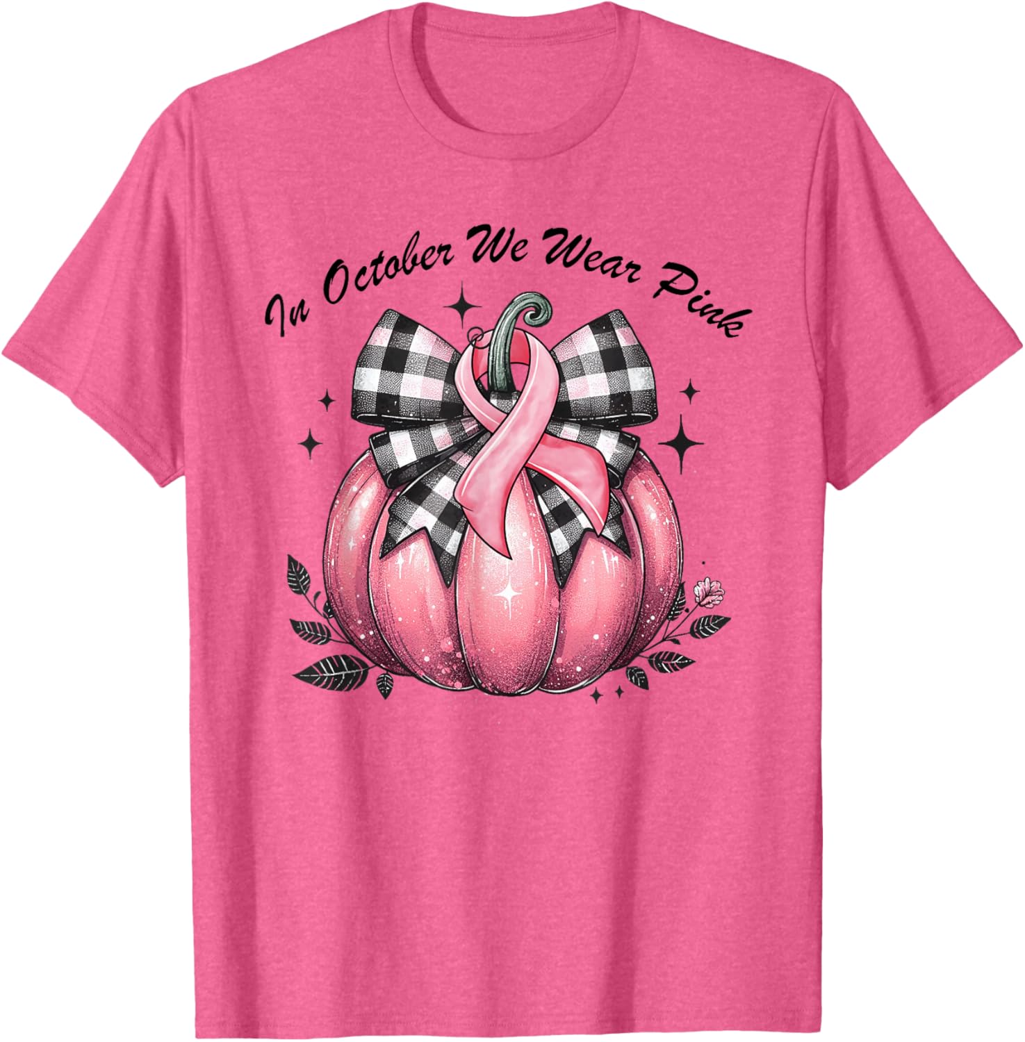 October Pink Shirt for Women - Support Breast Cancer Awareness T-Shirt - 2