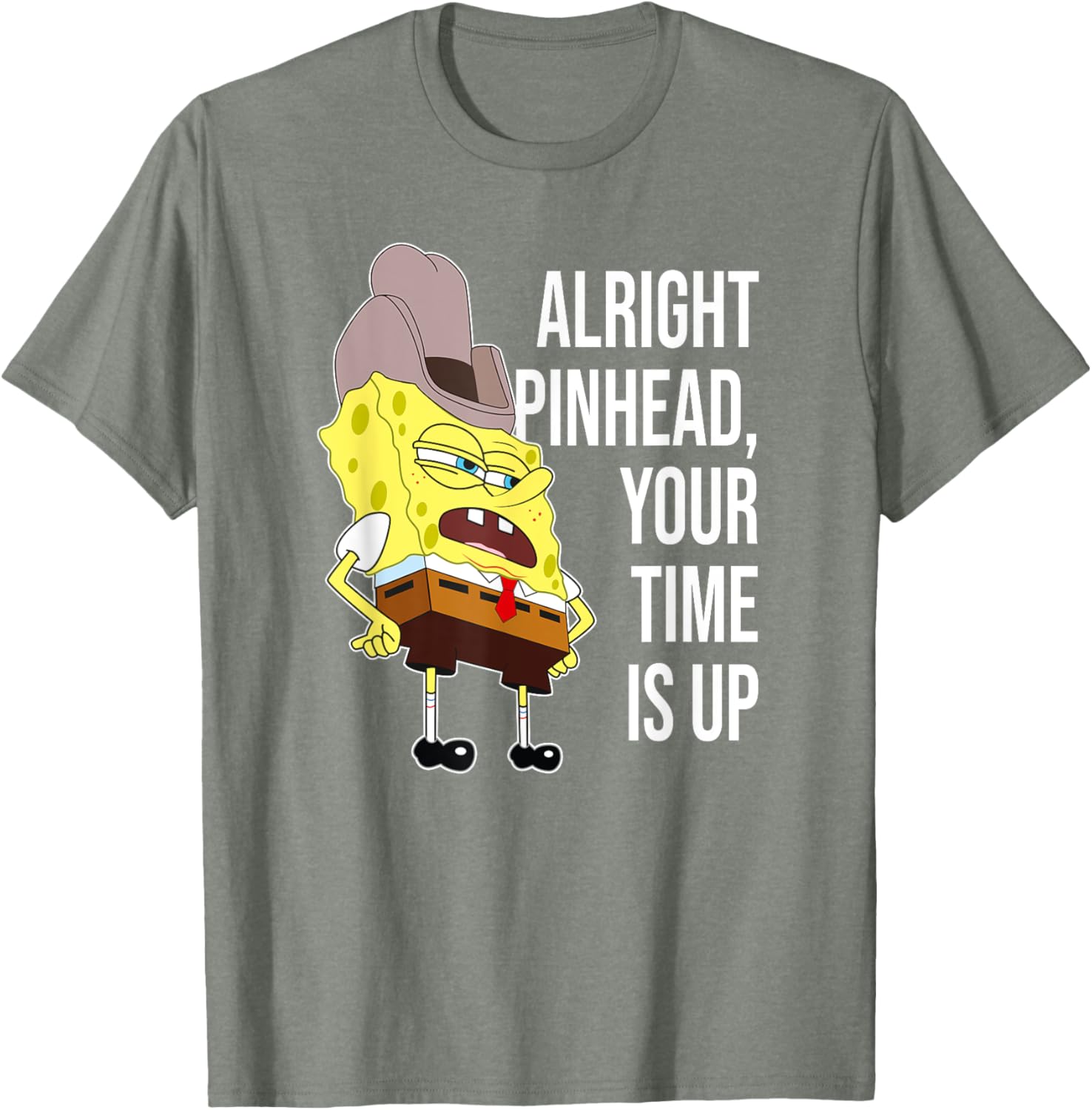Mademark SpongeBob Alright Pinhead Your Time is Up T-Shirt for Fans - 6